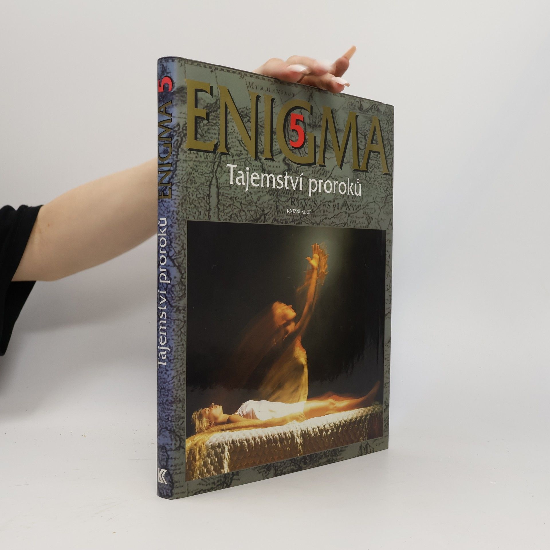 Enigma. 5, Tajemství proroků