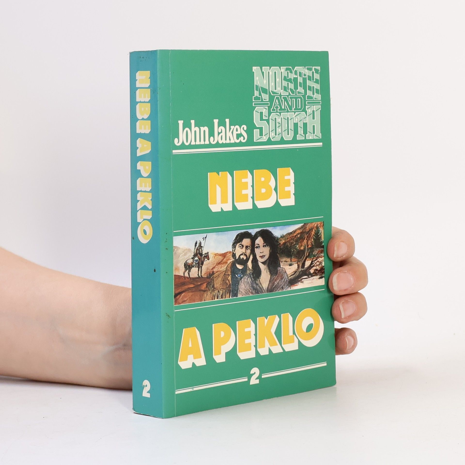 John Jakes Nebe a peklo 2
