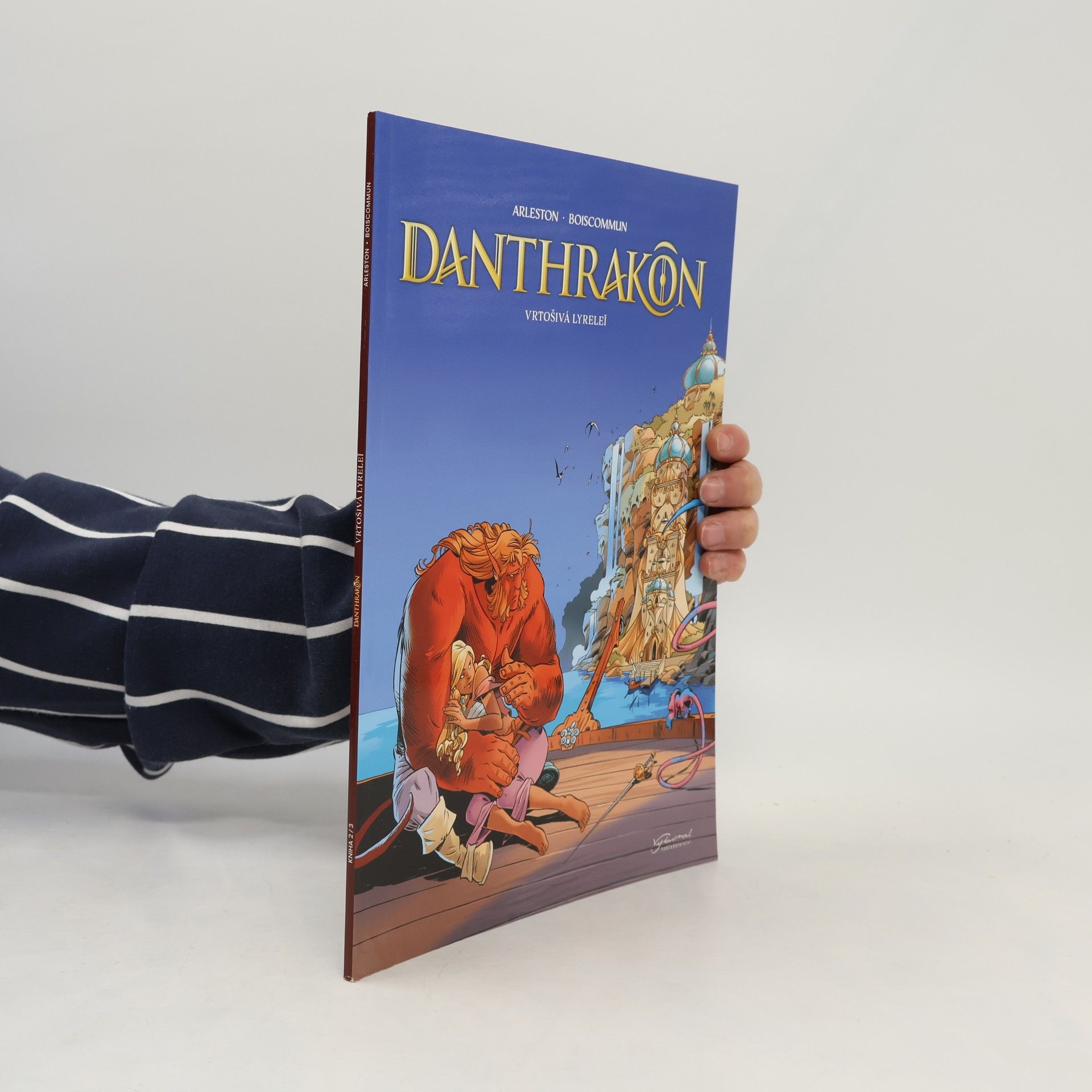 Olivier G. Boiscommun Danthrakon. Vrtošivá Lyreleï