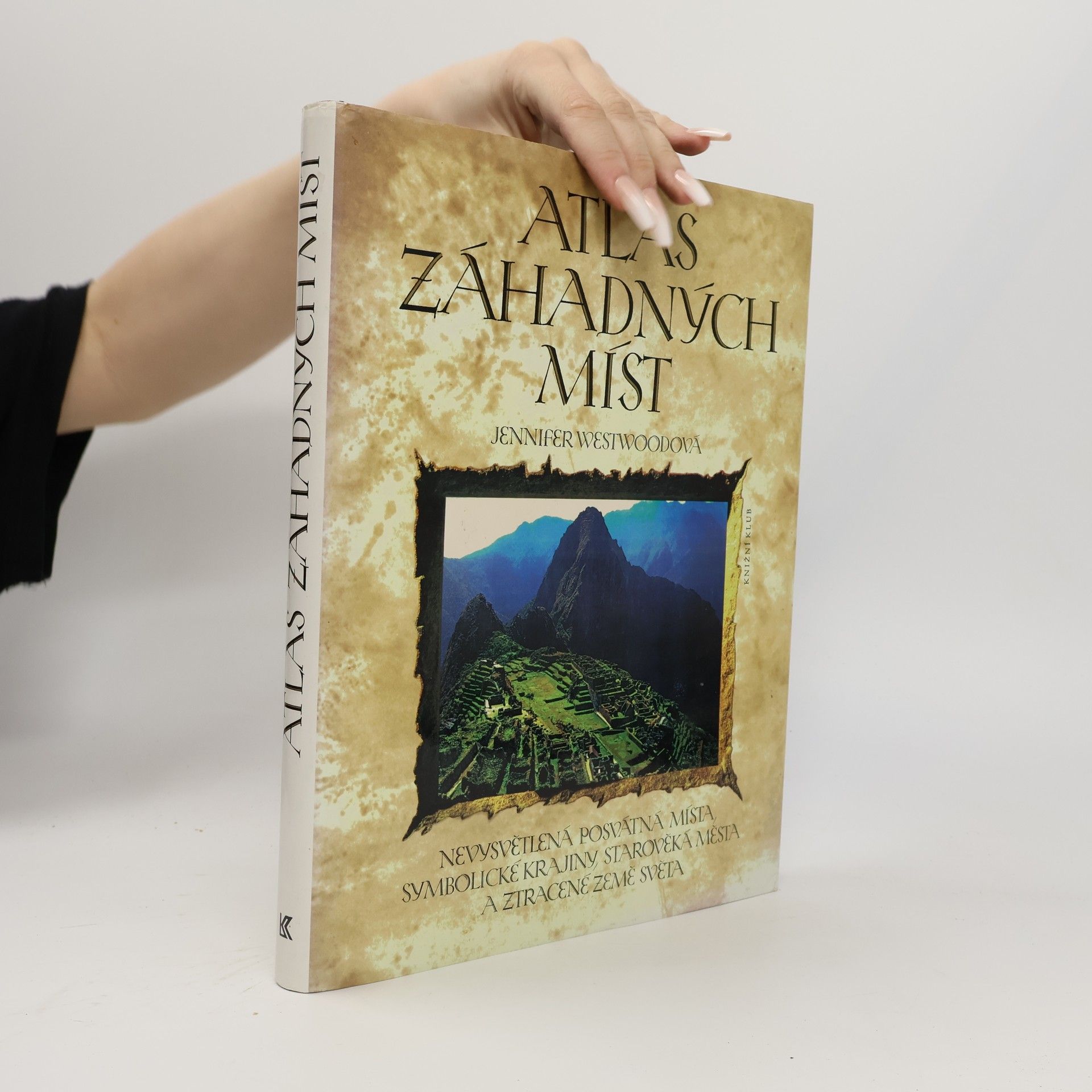 Jennifer Chandler Atlas záhadných míst