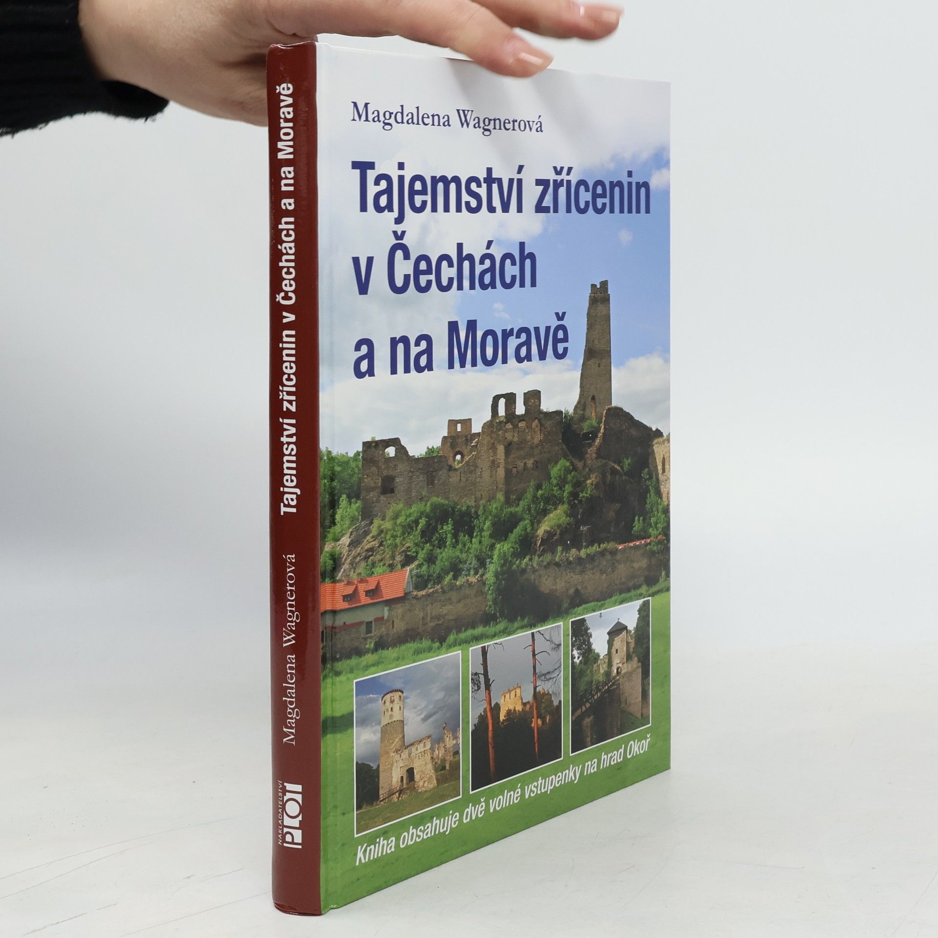 Magdalena Wagnerová Tajemství zřícenin v Čechách a na Moravě