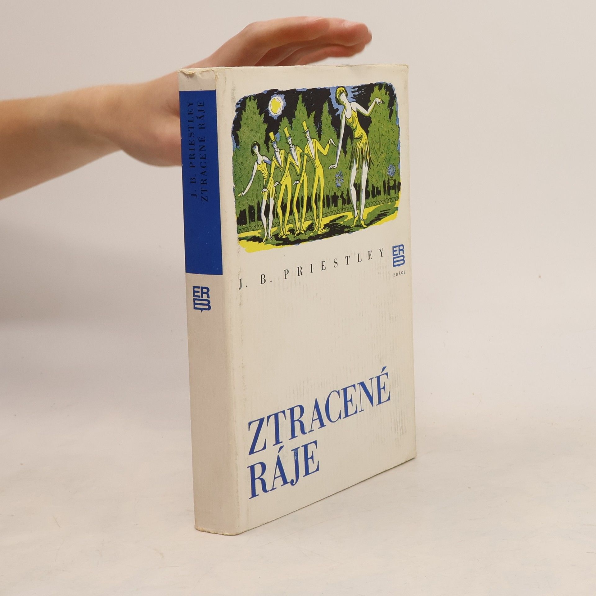J. B. Priestley Ztracené ráje