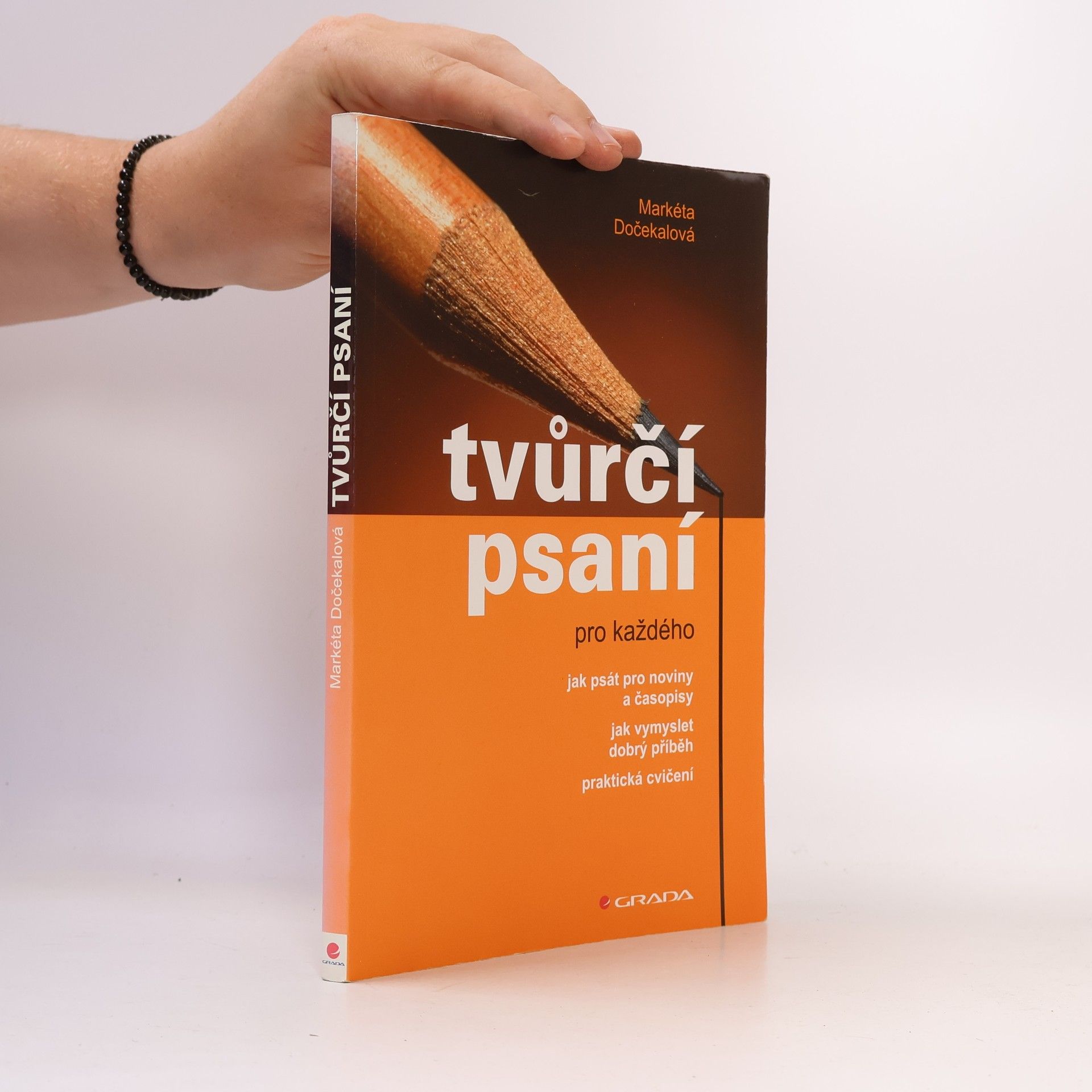 Markéta Dočekalová Tvůrčí psaní pro každého