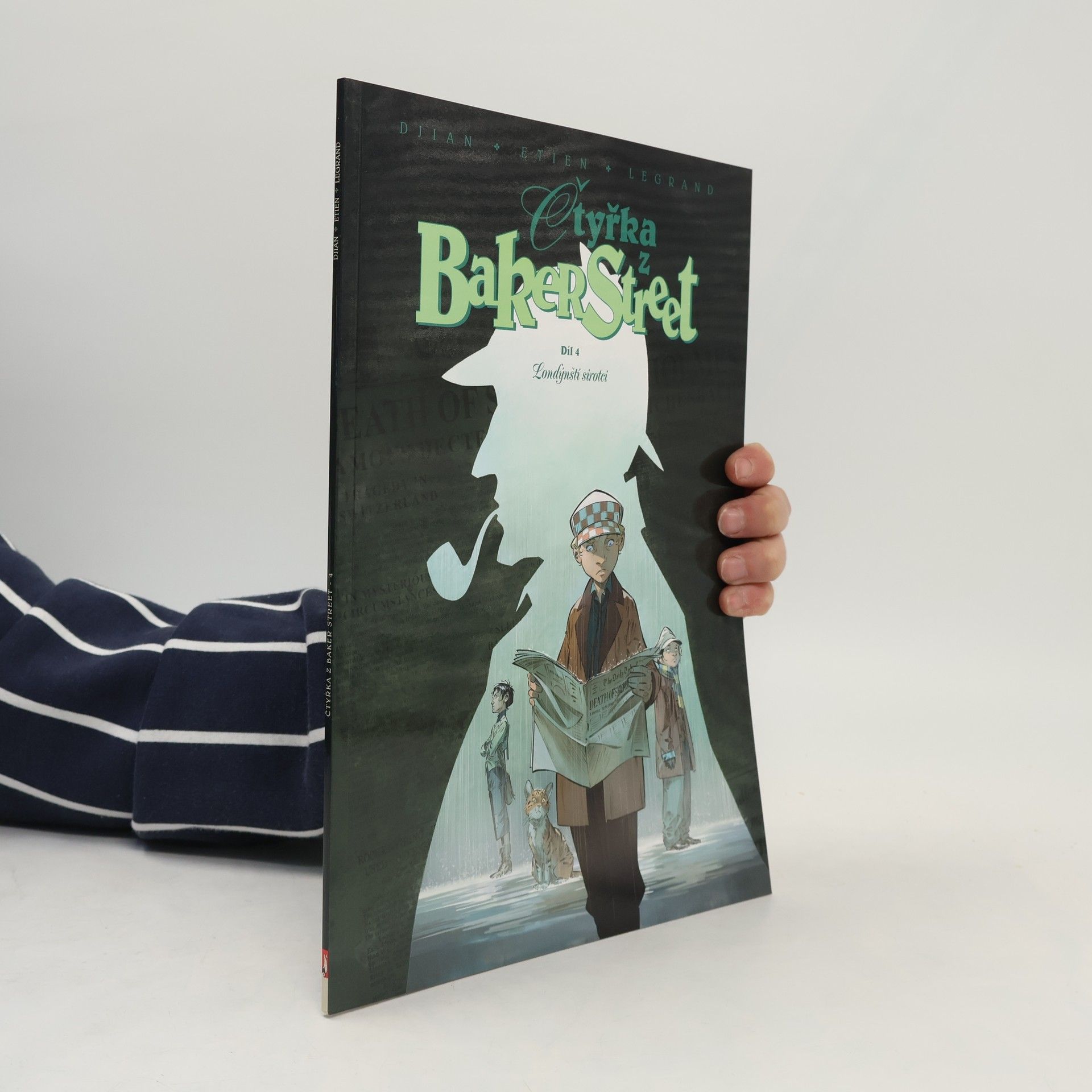 Djian Čtyřka z Baker Street. Díl 4, Londýnští sirotci