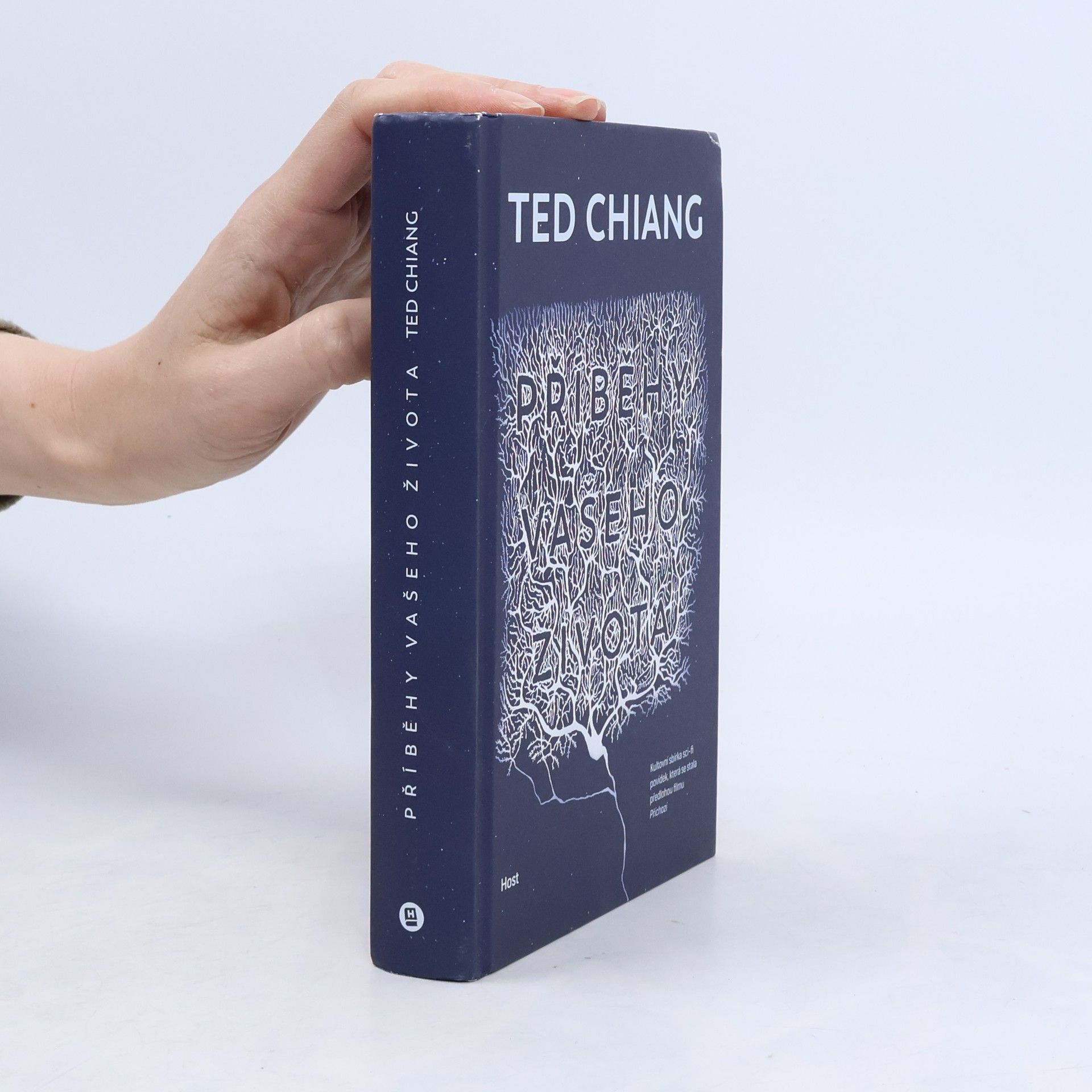 Ted Chiang Příběhy vašeho života