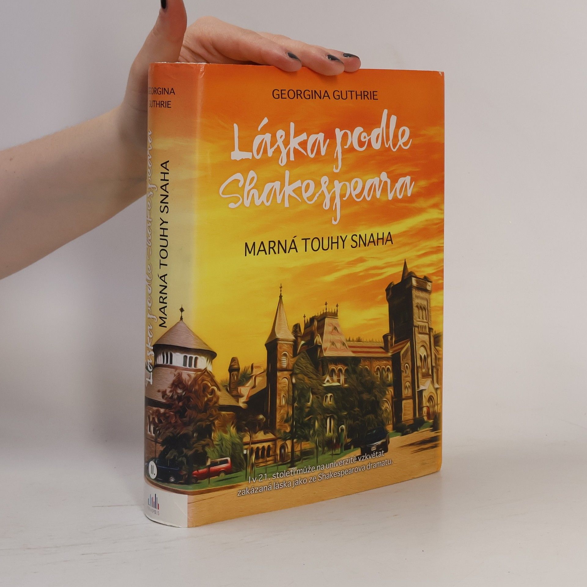 Láska podle Shakespeara II. díl. Marná touhy snaha