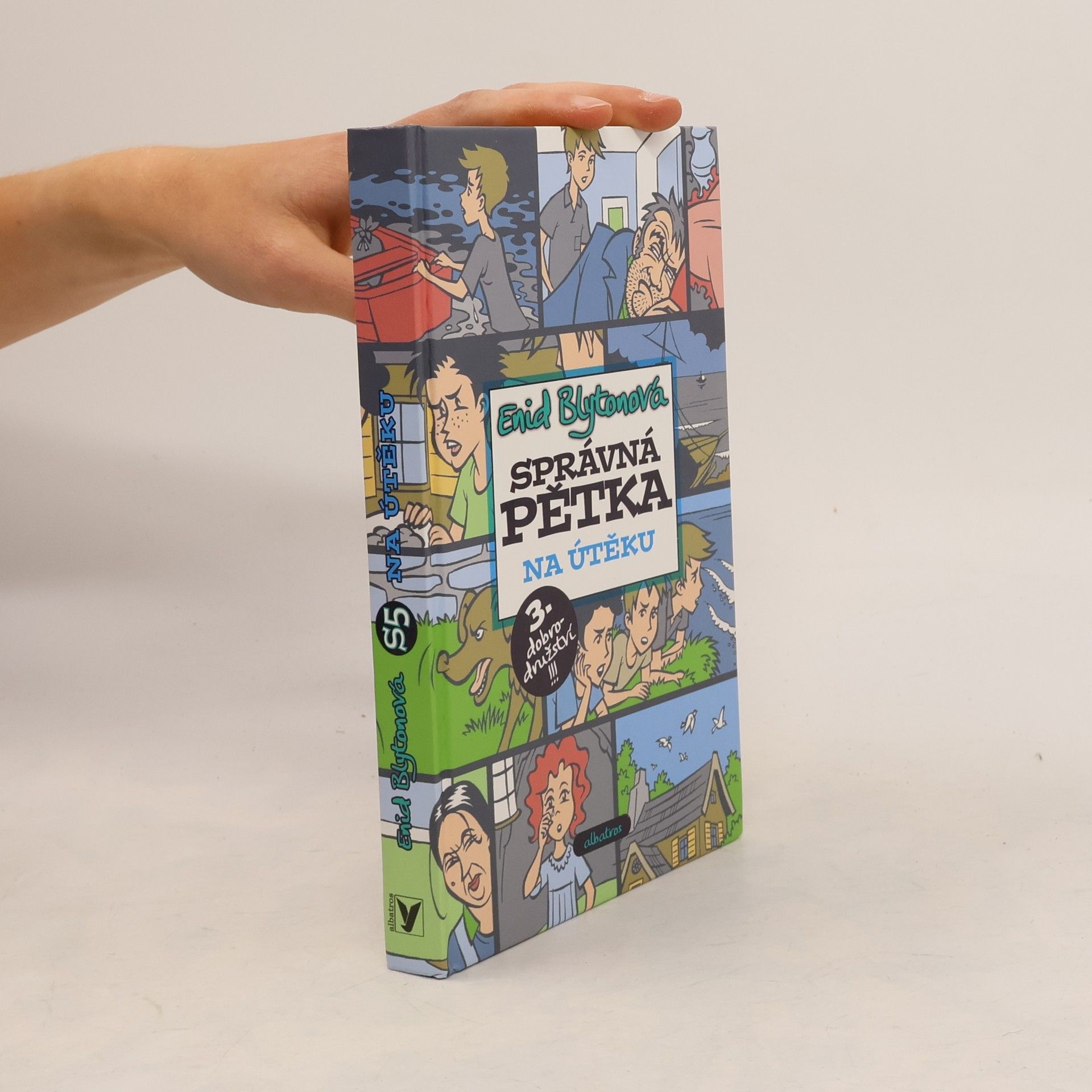 Enid Blyton Správná pětka. Na útěku