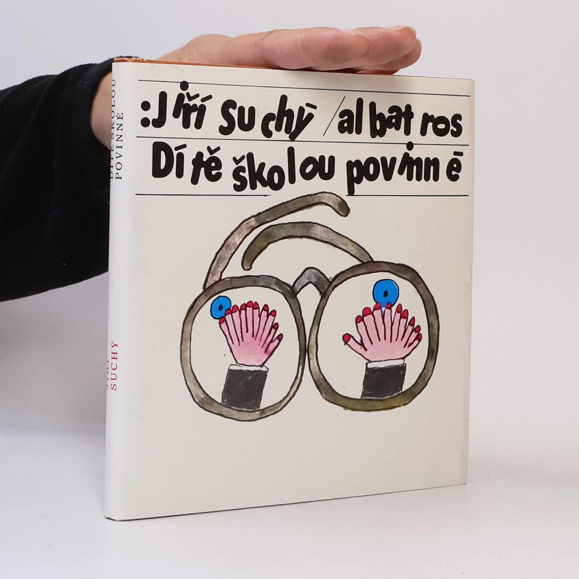 Jiří Suchý Dítě školou povinné