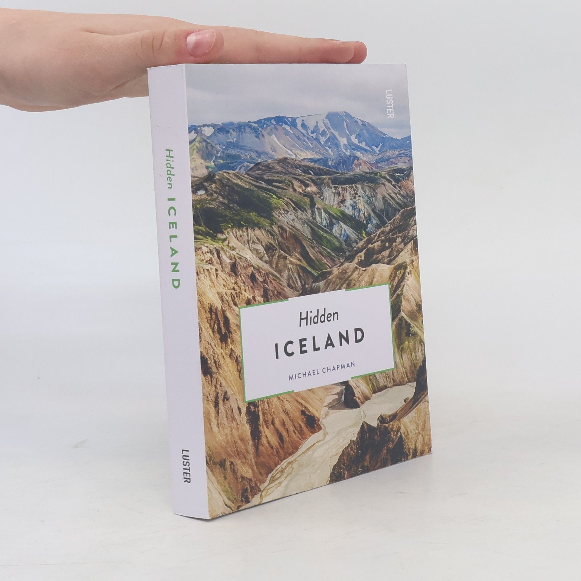 Michael Chapman Hidden Iceland