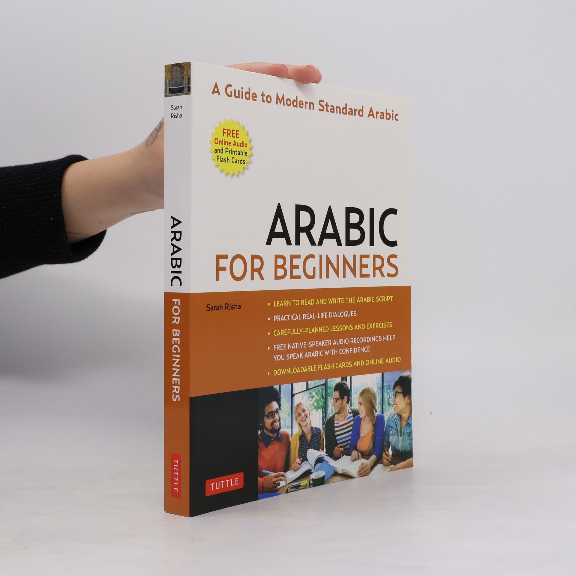 Sarah Risha Arabic for Beginners: A Guide to Modern Standard Arabic (Free Online Audio and Printable Flash Cards)
