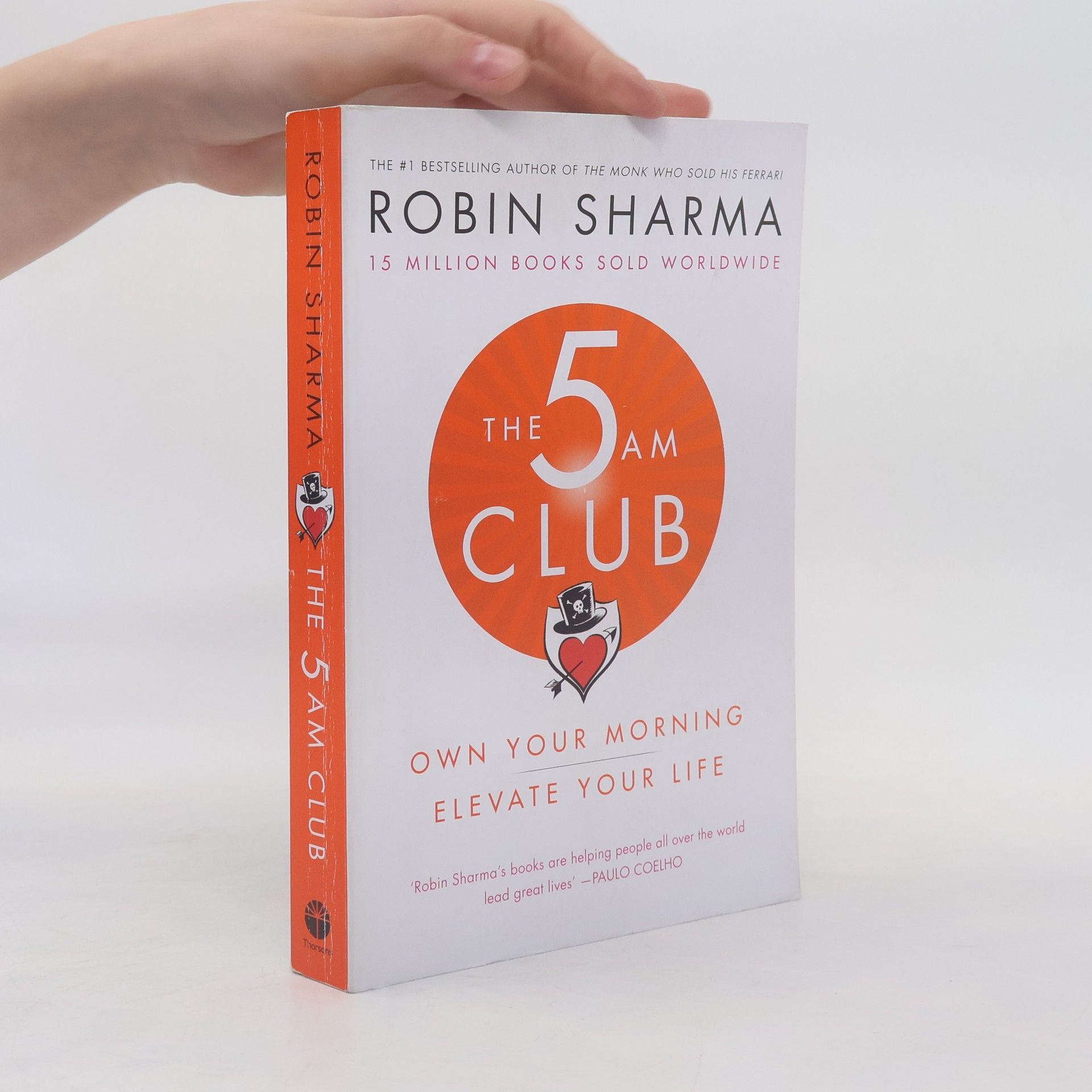 Robin Sharma The 5 AM Club. Own Your Morning. Elevate Your Life