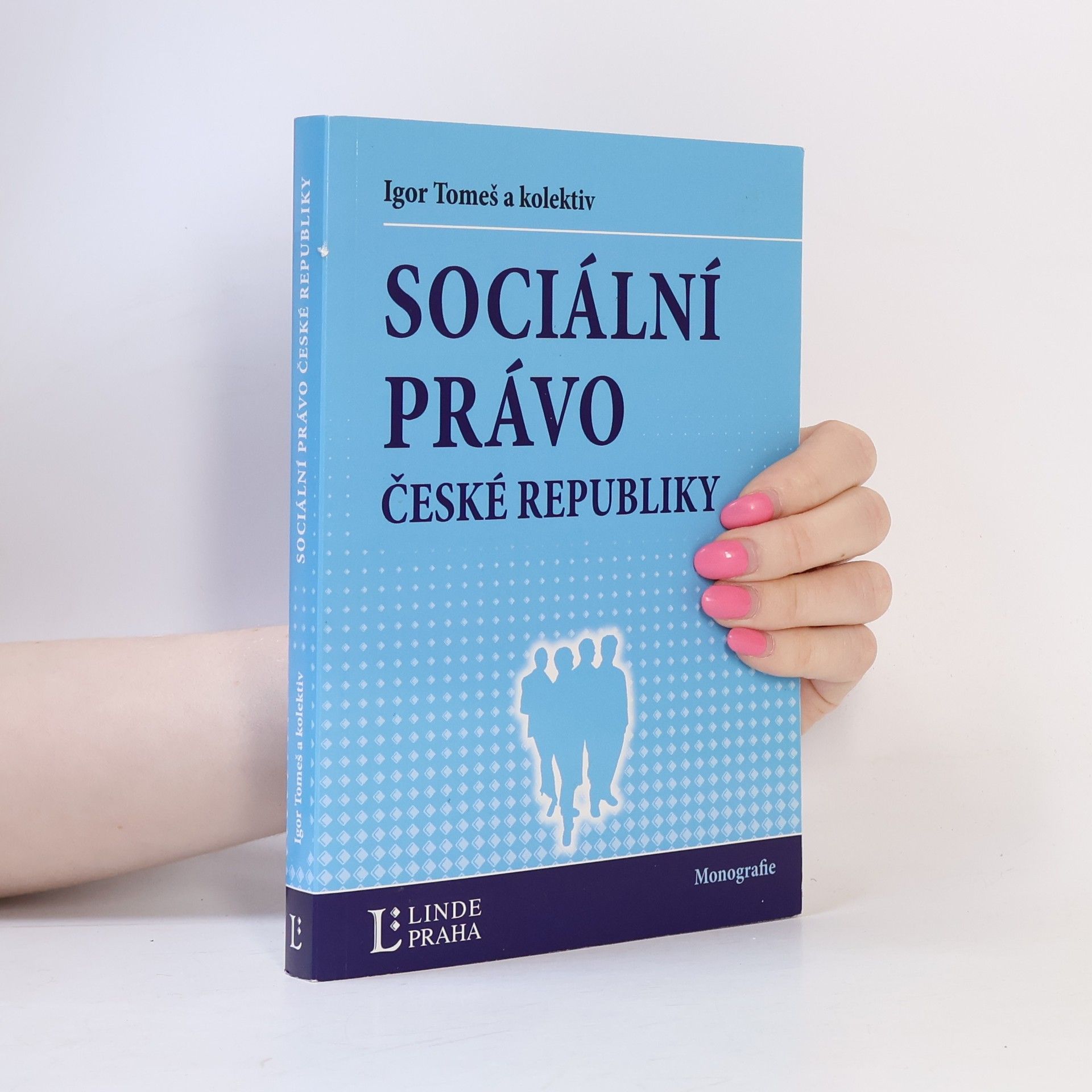 Igor Tomeš Sociální právo České republiky