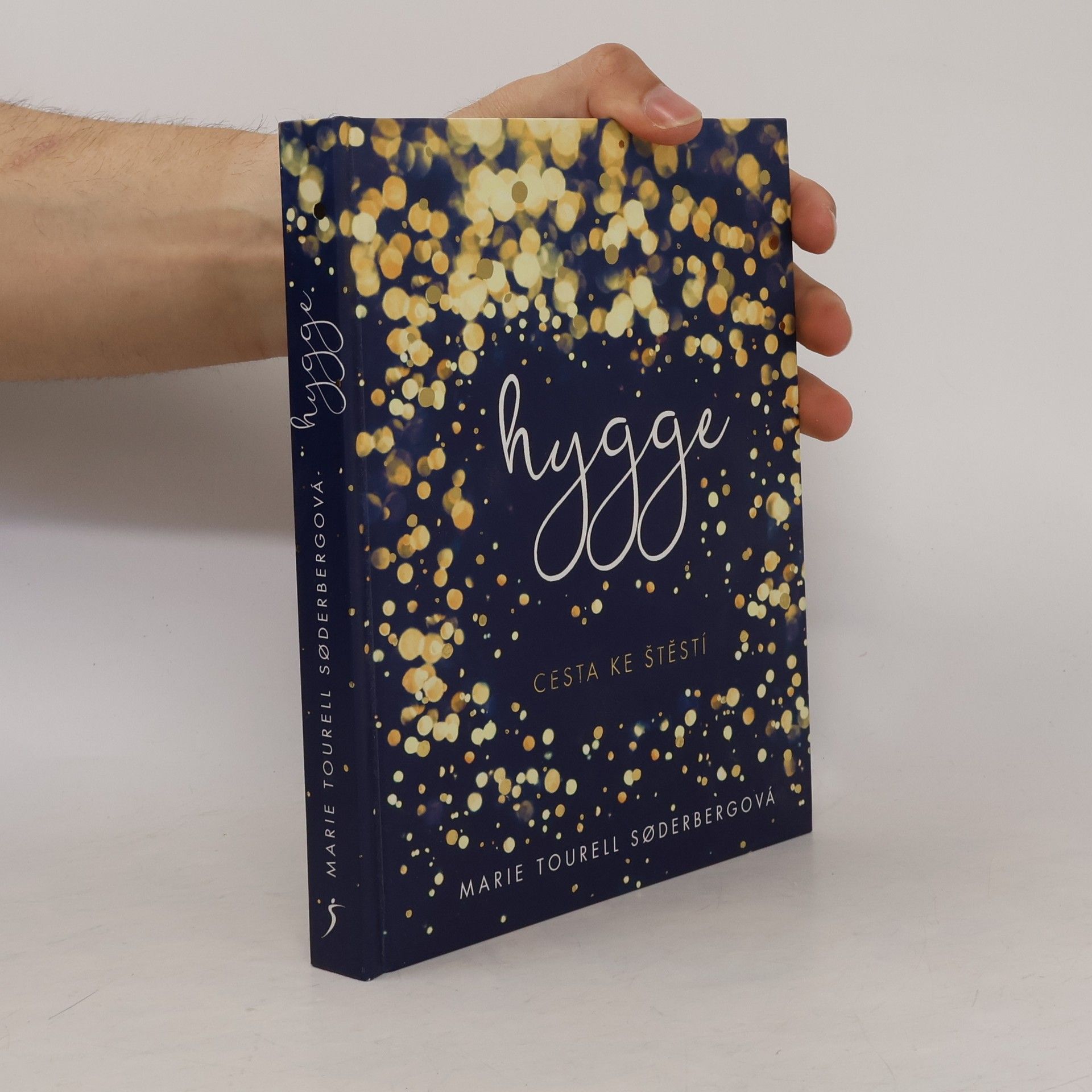 Marie Tourell Søderberg Hygge: cesta ke štěstí