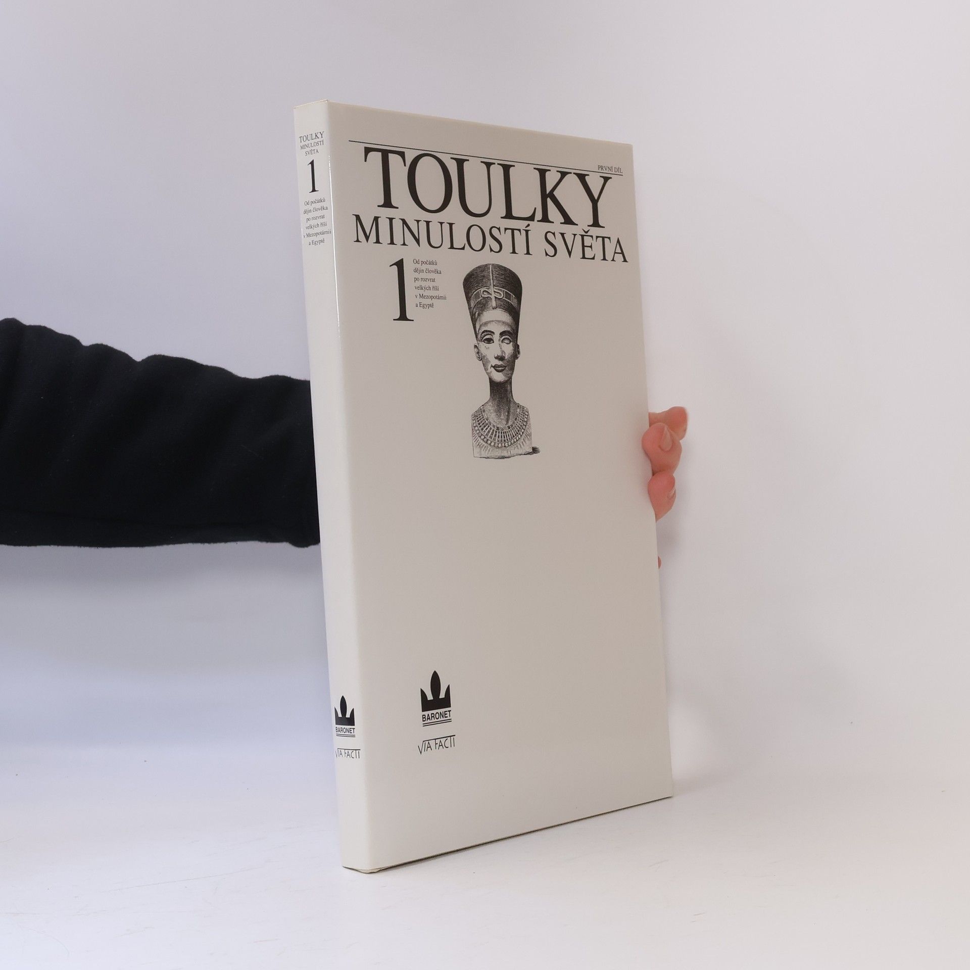 Zdeněk Šindlauer Toulky minulostí světa. 1. díl.
