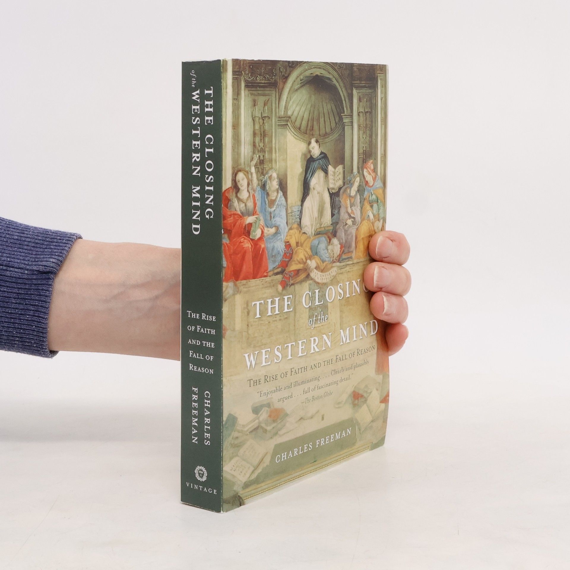 Charles Freeman The Closing of the Western Mind
