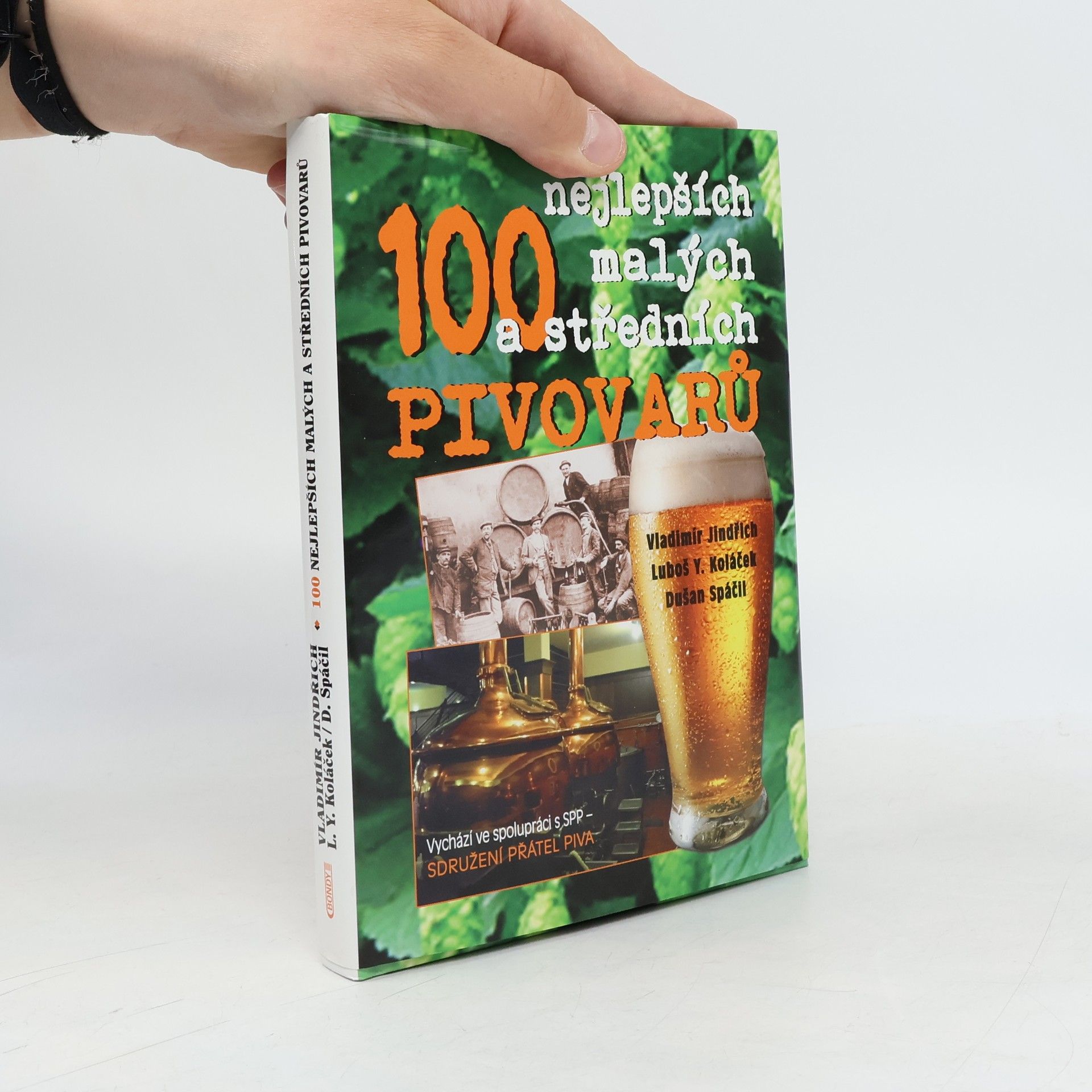 Vladimír Jindřich 100 nejlepších malých a středních pivovarů