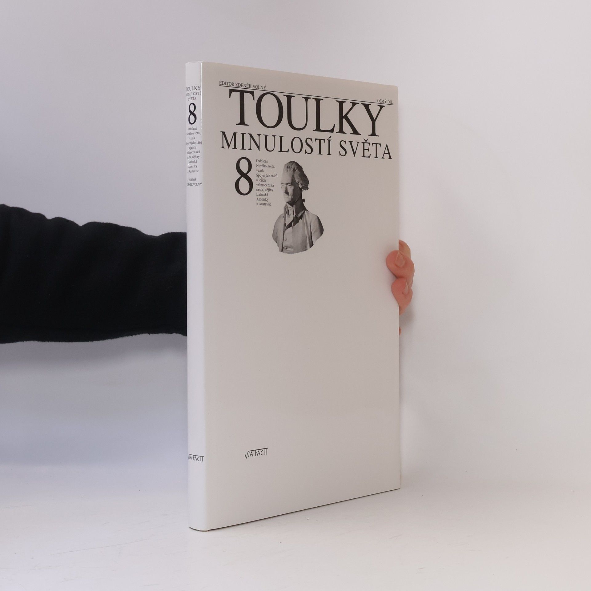 Zdeněk Volný Toulky minulostí světa 8