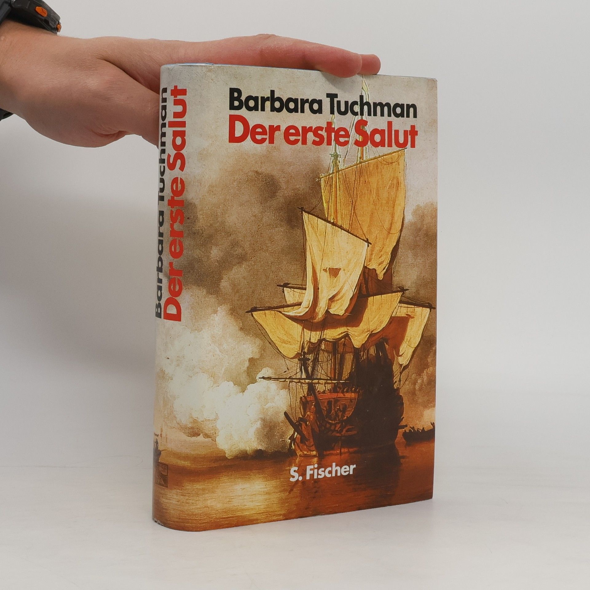 Barbara Tuchman Der erste Salut