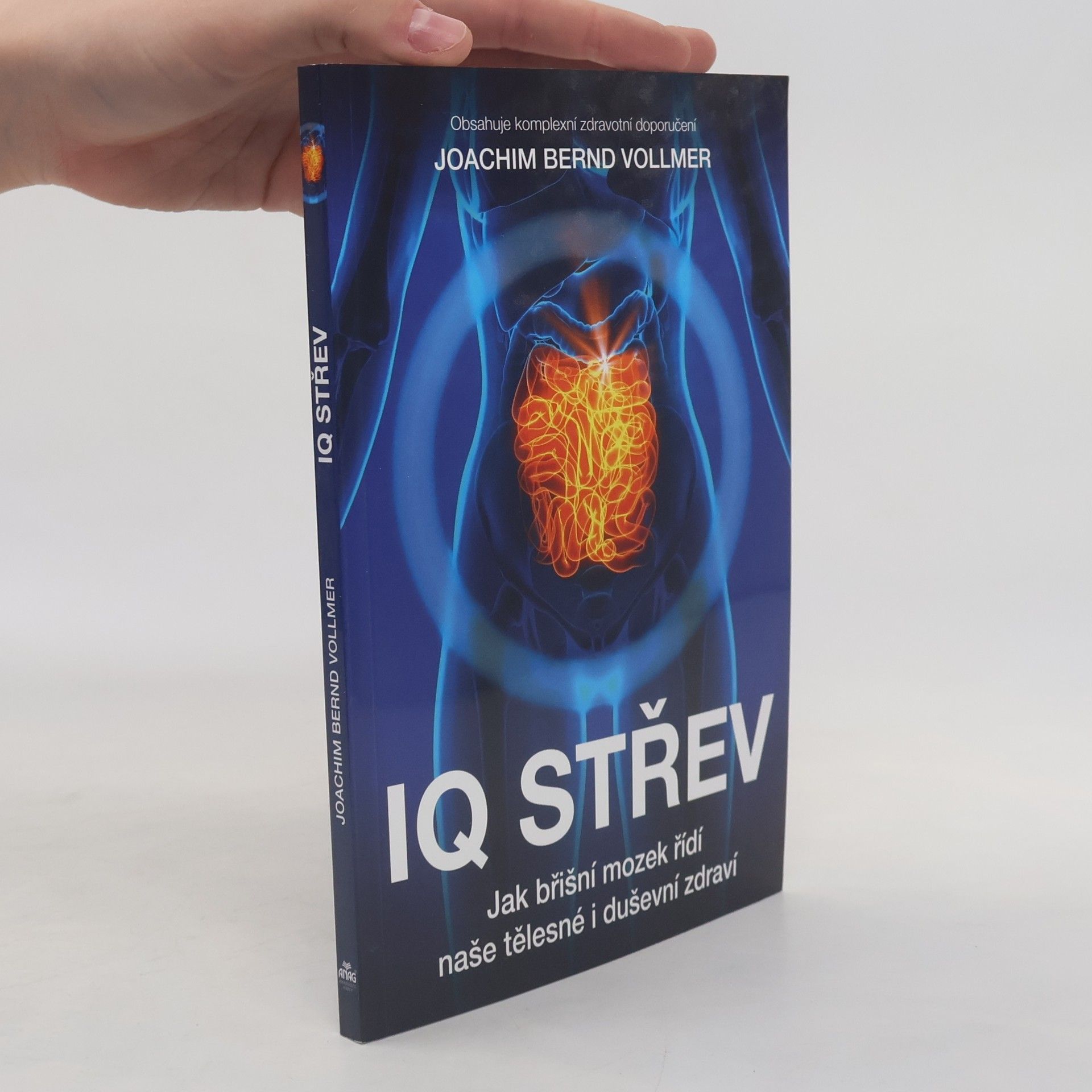 Joachim B. Vollmer IQ střev: Jak břišní mozek řídí naše tělesné i duševní zdraví