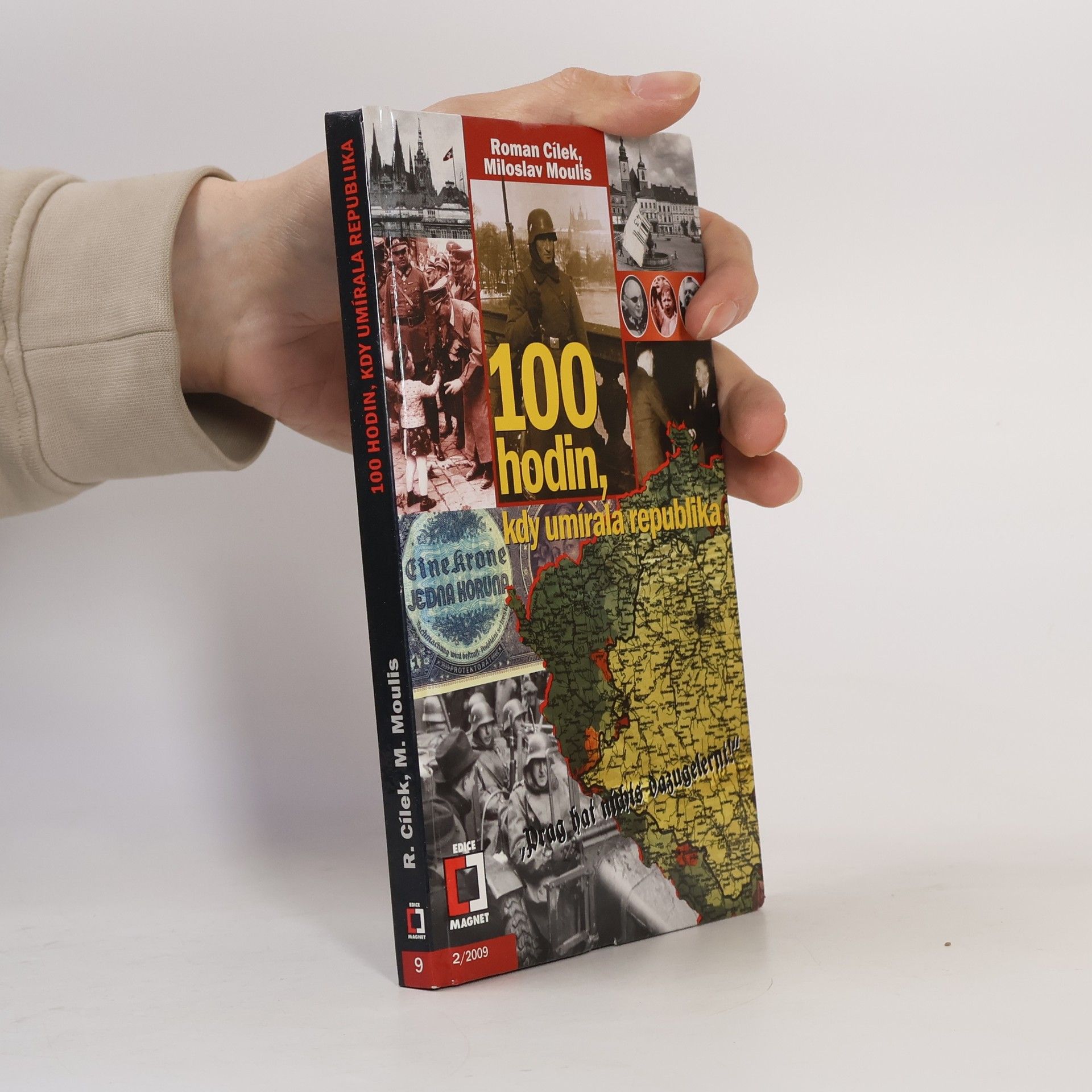 Miloslav Moulis 100 hodin, kdy umírala republika