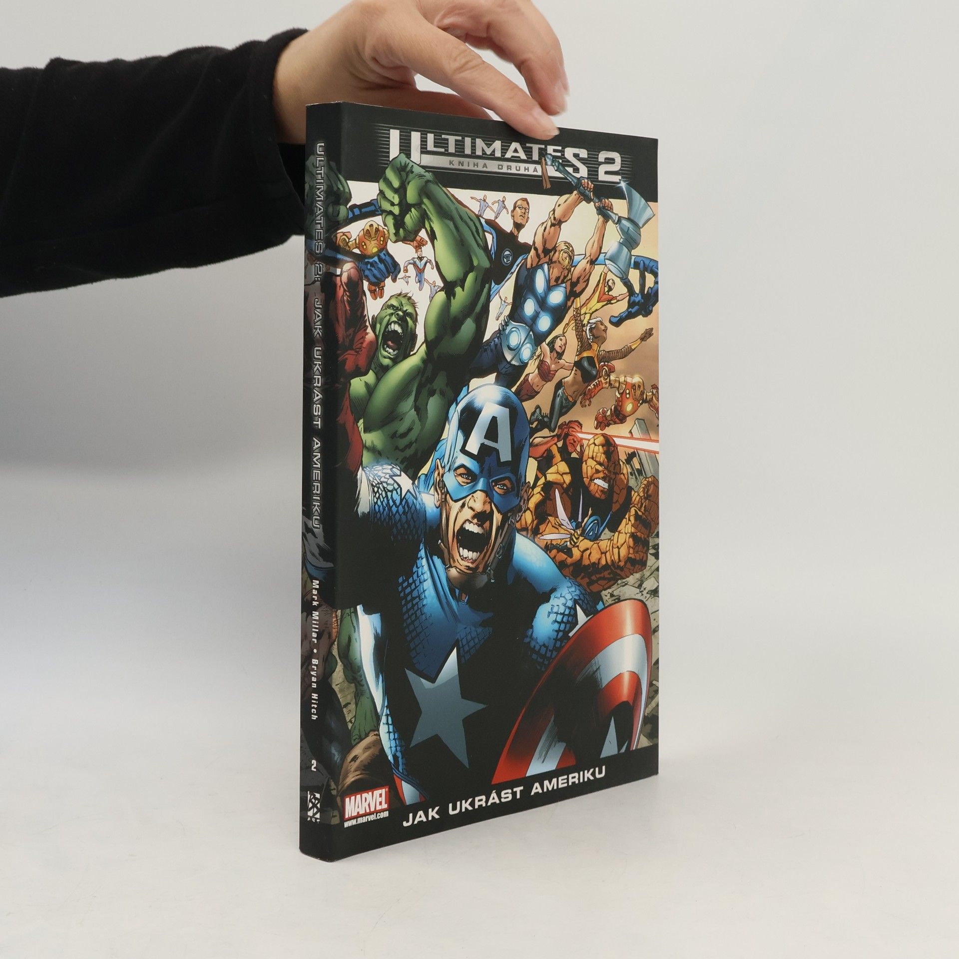Bryan Hitch Ultimates 2. Kniha druhá, Jak ukrást Ameriku