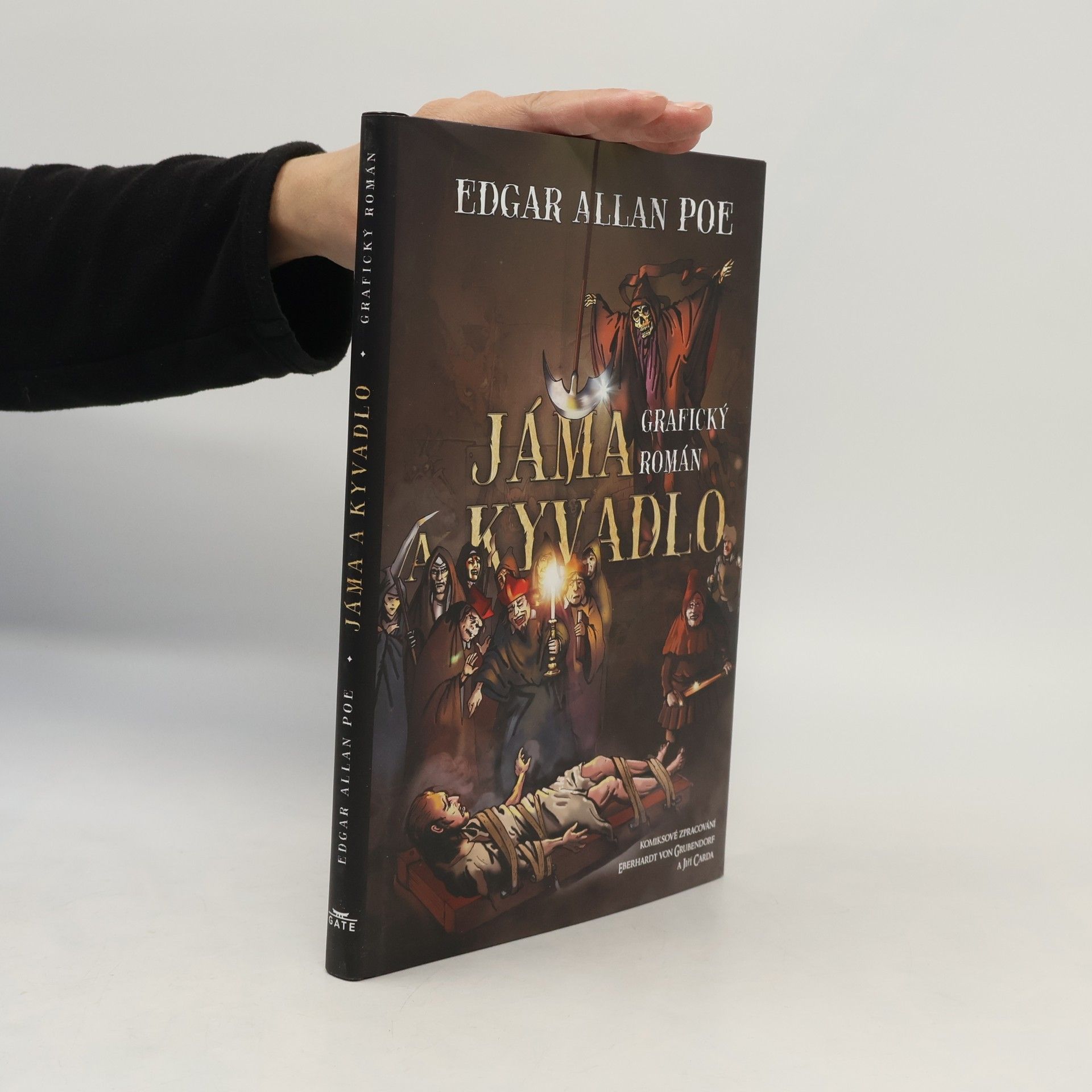 Kolektiv autorů Jáma a kyvadlo: grafický román