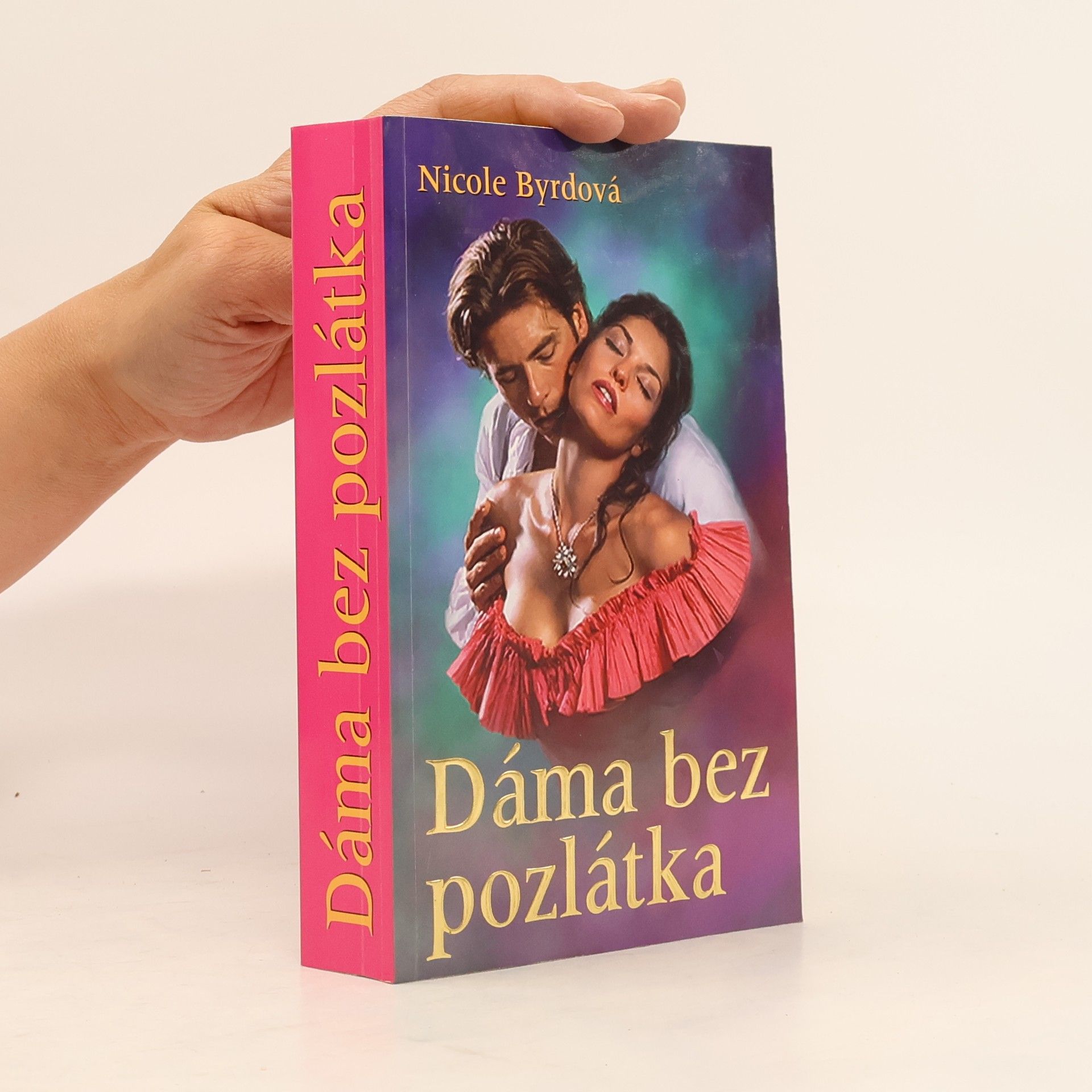 Nicole Byrd Dáma bez pozlátka
