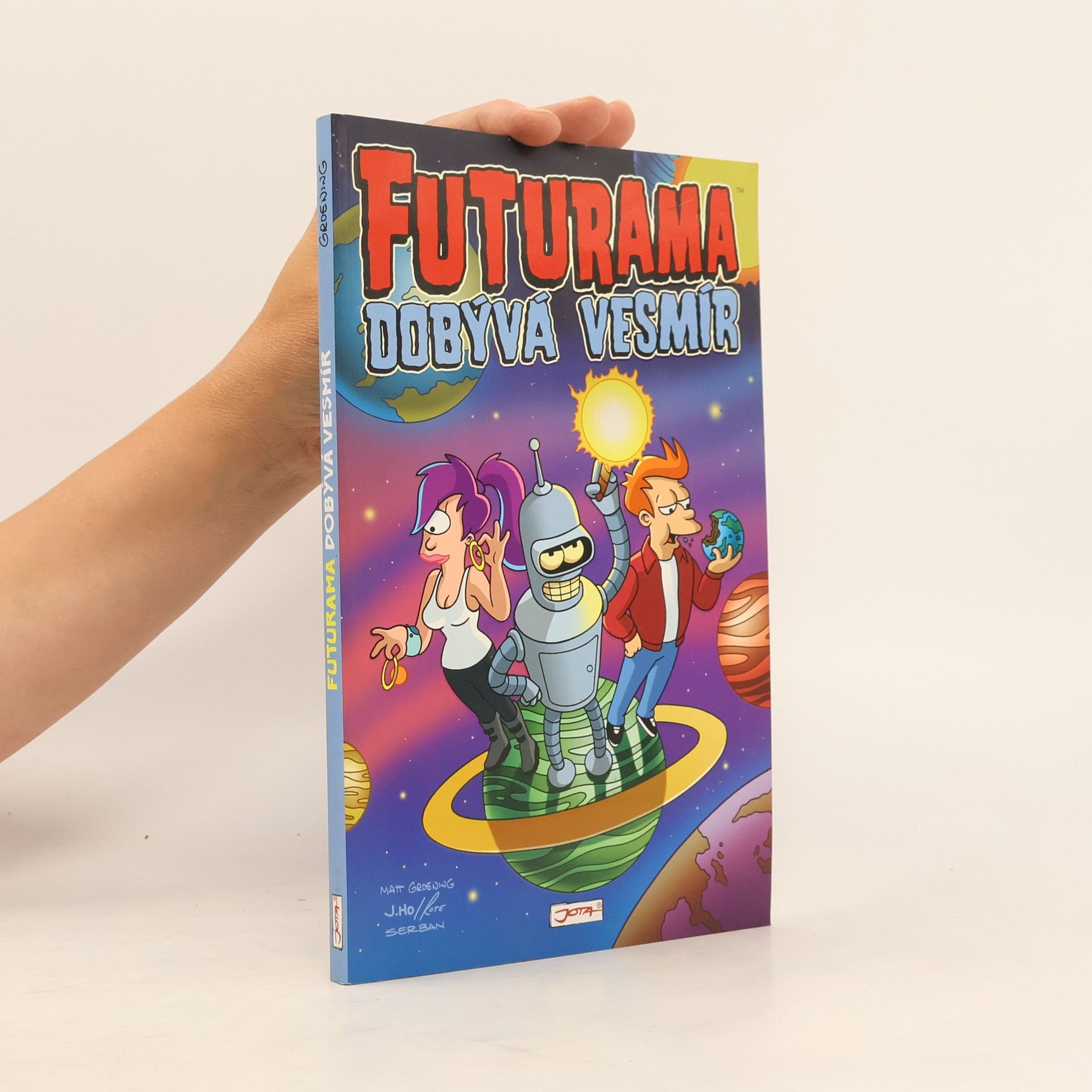 Matt Groening Futurama dobývá vesmír