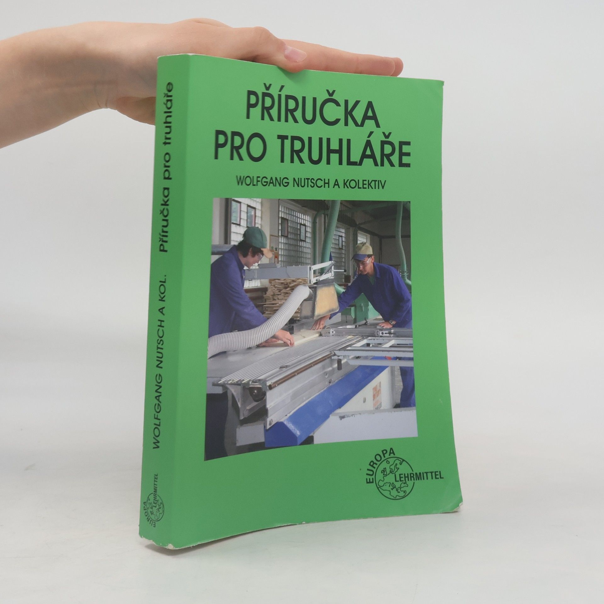 Wolfgang Nutsch Příručka pro truhláře