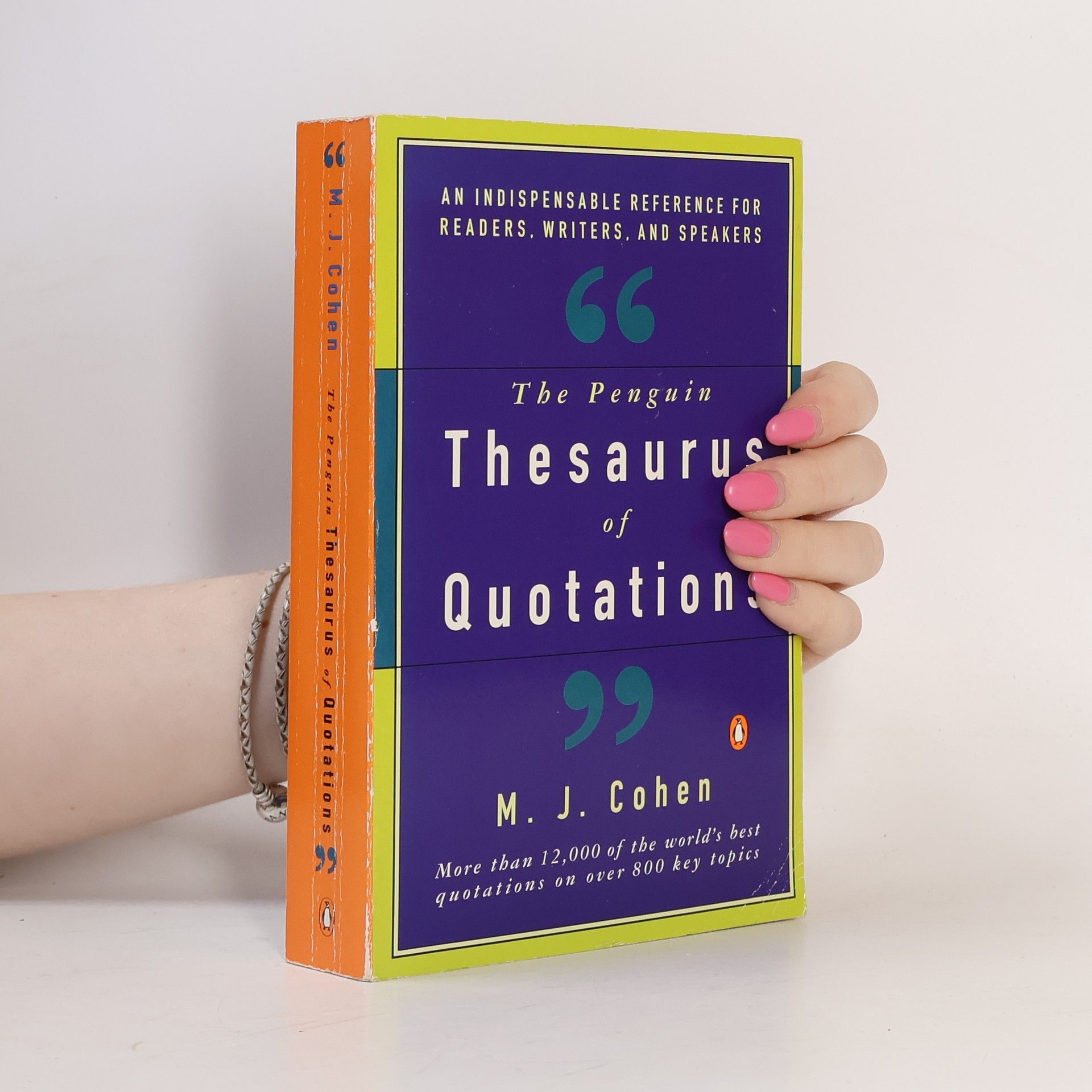 John Michael Cohen The Penguin Thesaurus of Quotations