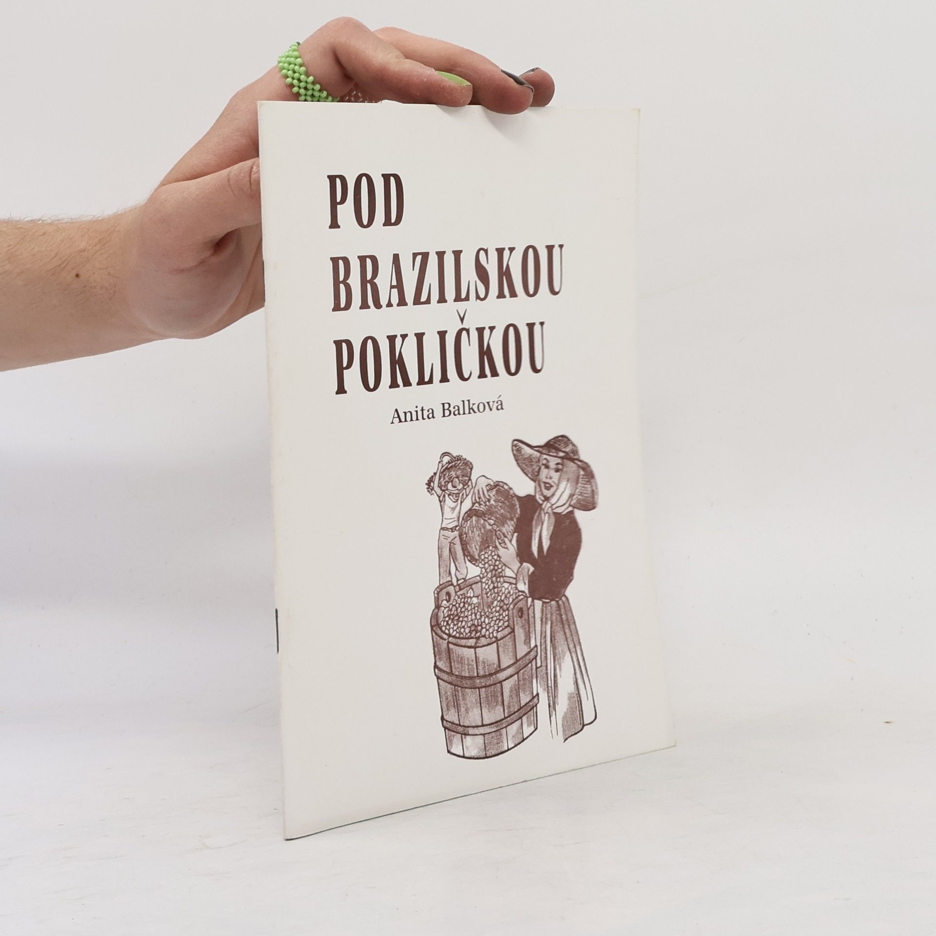 Pod brazilskou pokličkou