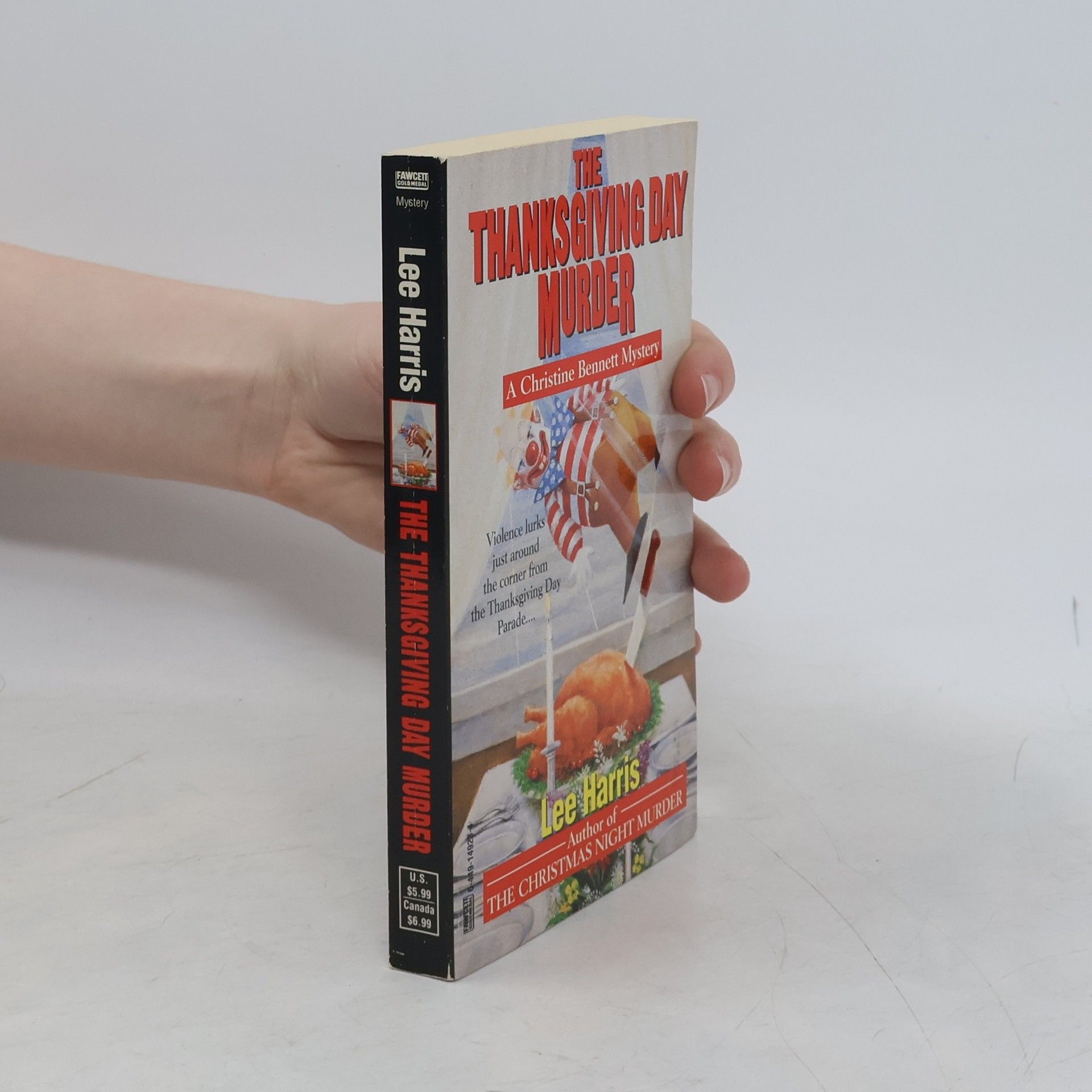 Lee Harris Christine Bennett Mysteries: The Thanksgiving Day Murder