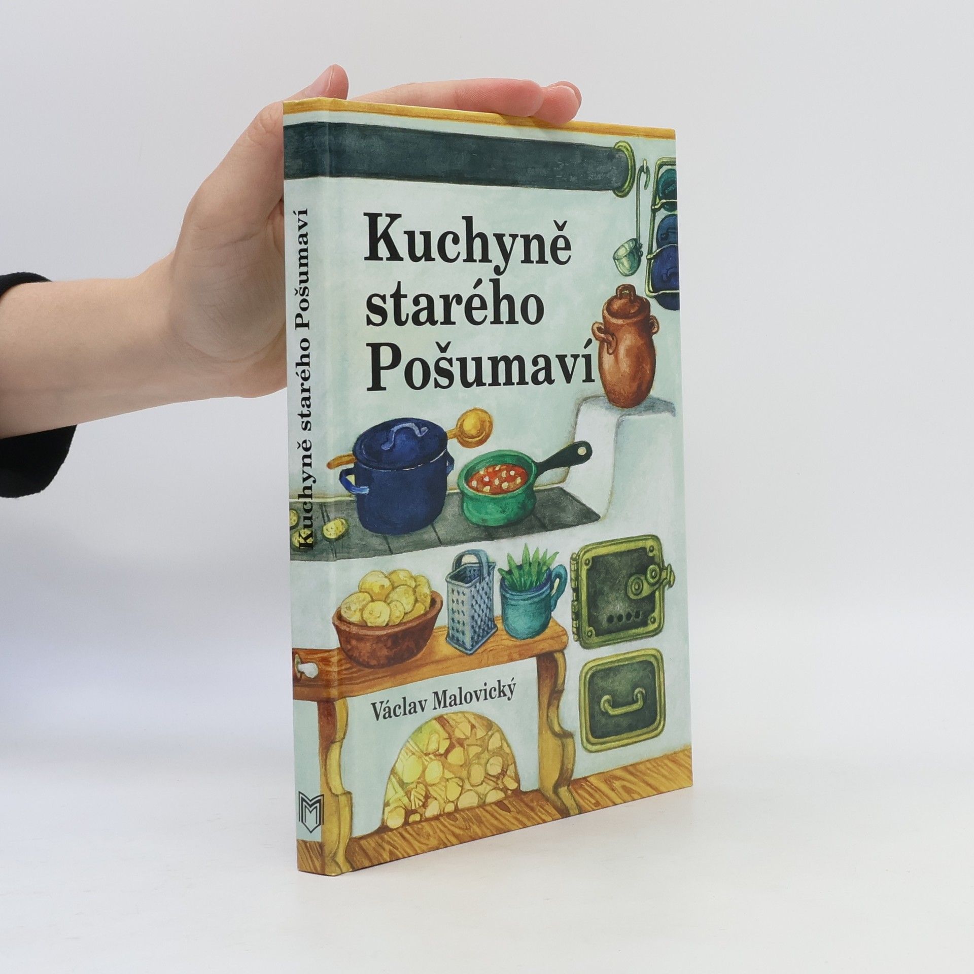 Václav Malovický Kuchyně starého Pošumaví