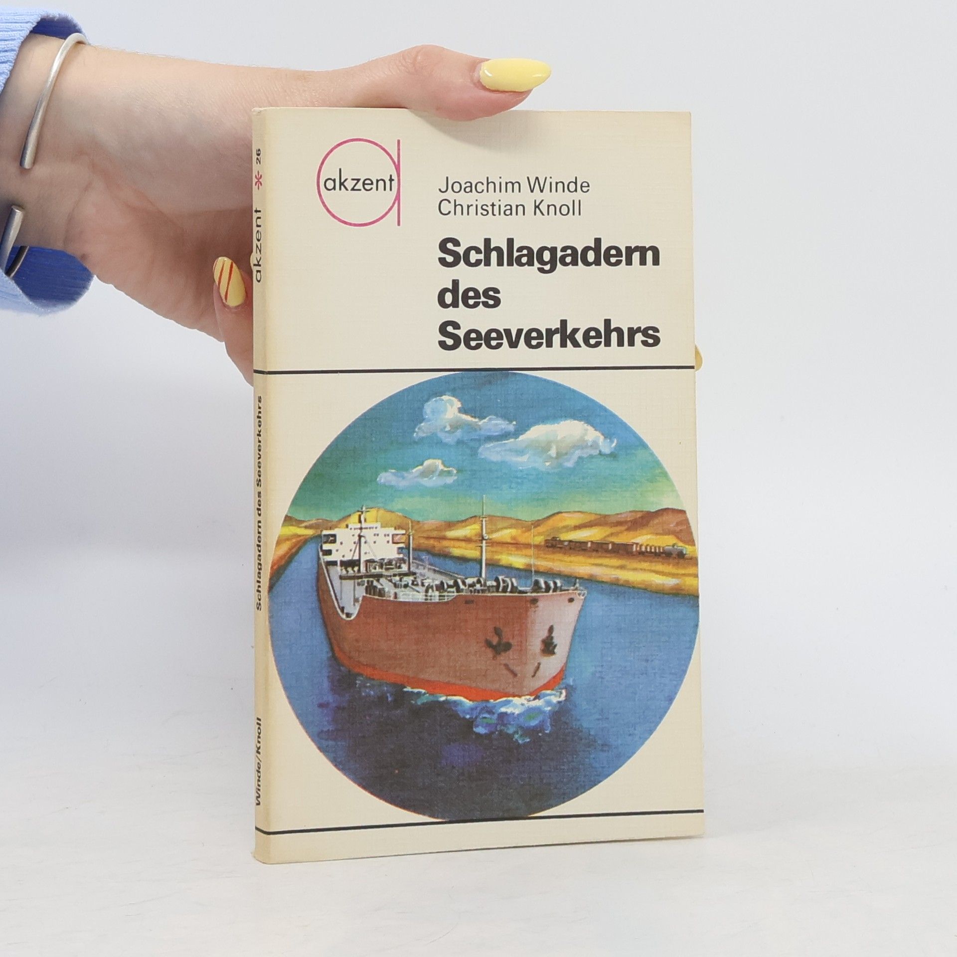 Joachim Winde Christian Knoll Schlagadern des Seeverkehrs