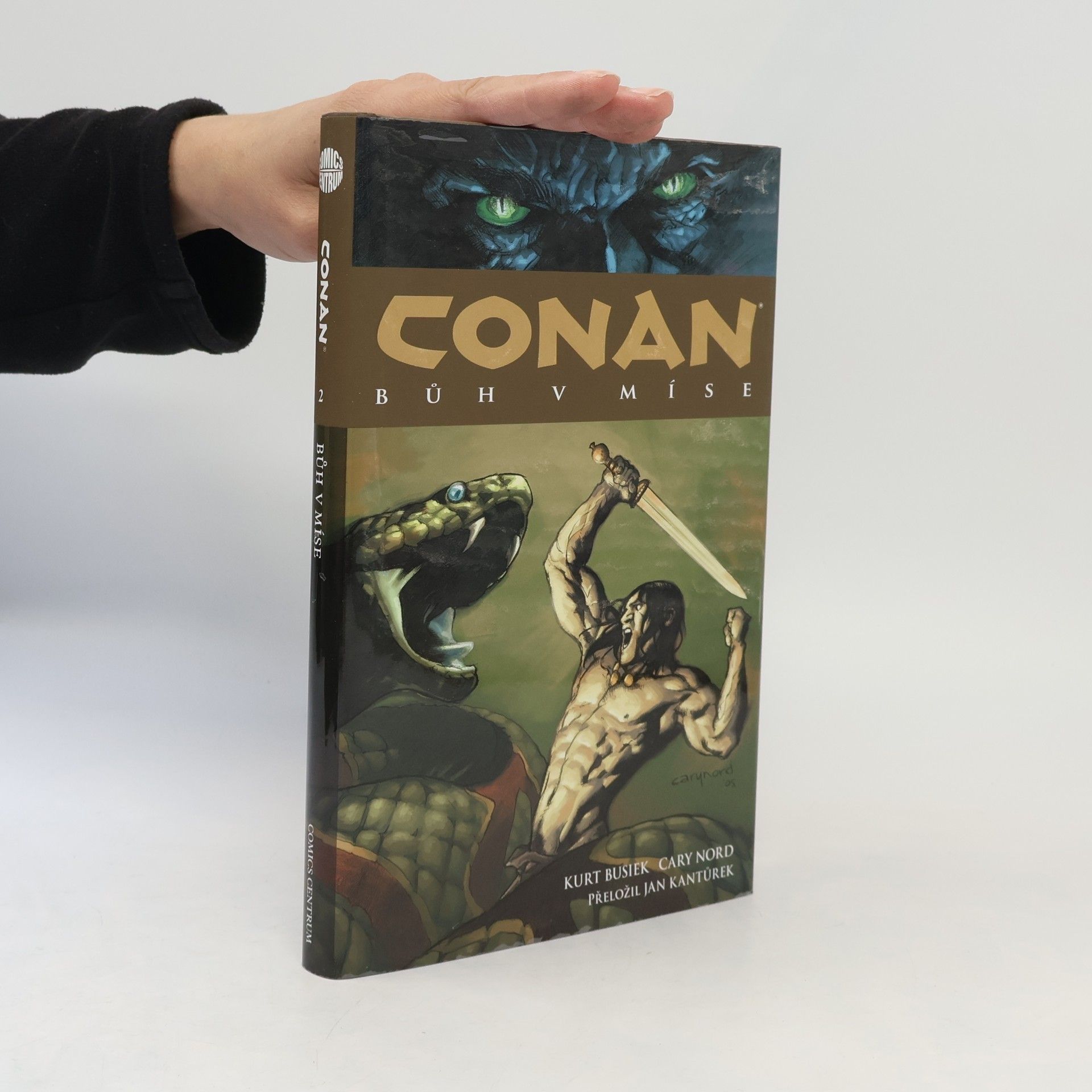 Tom Mandrake Bůh v míse. Conan 2