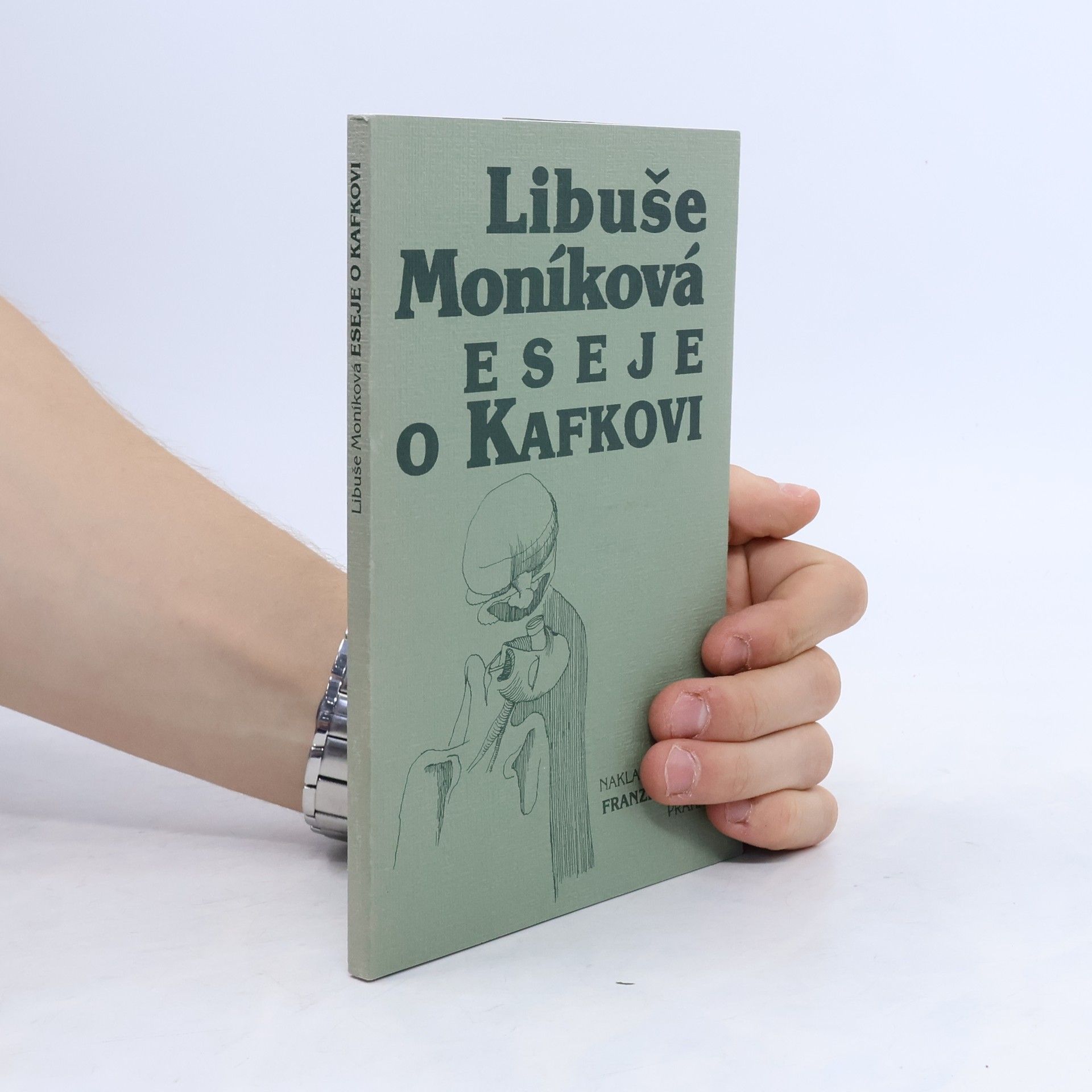 Libuše Moníková Eseje o Kafkovi