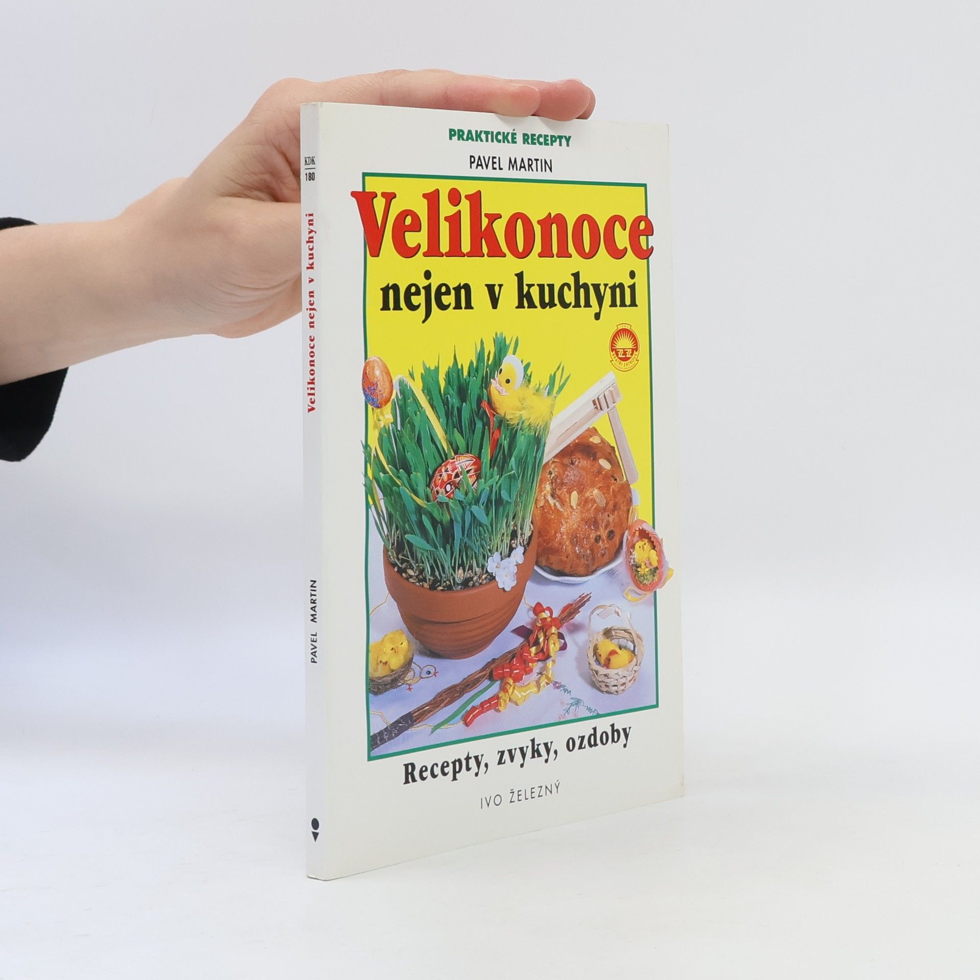 Martin Gabriel Pavel Velikonoce nejen v kuchyni