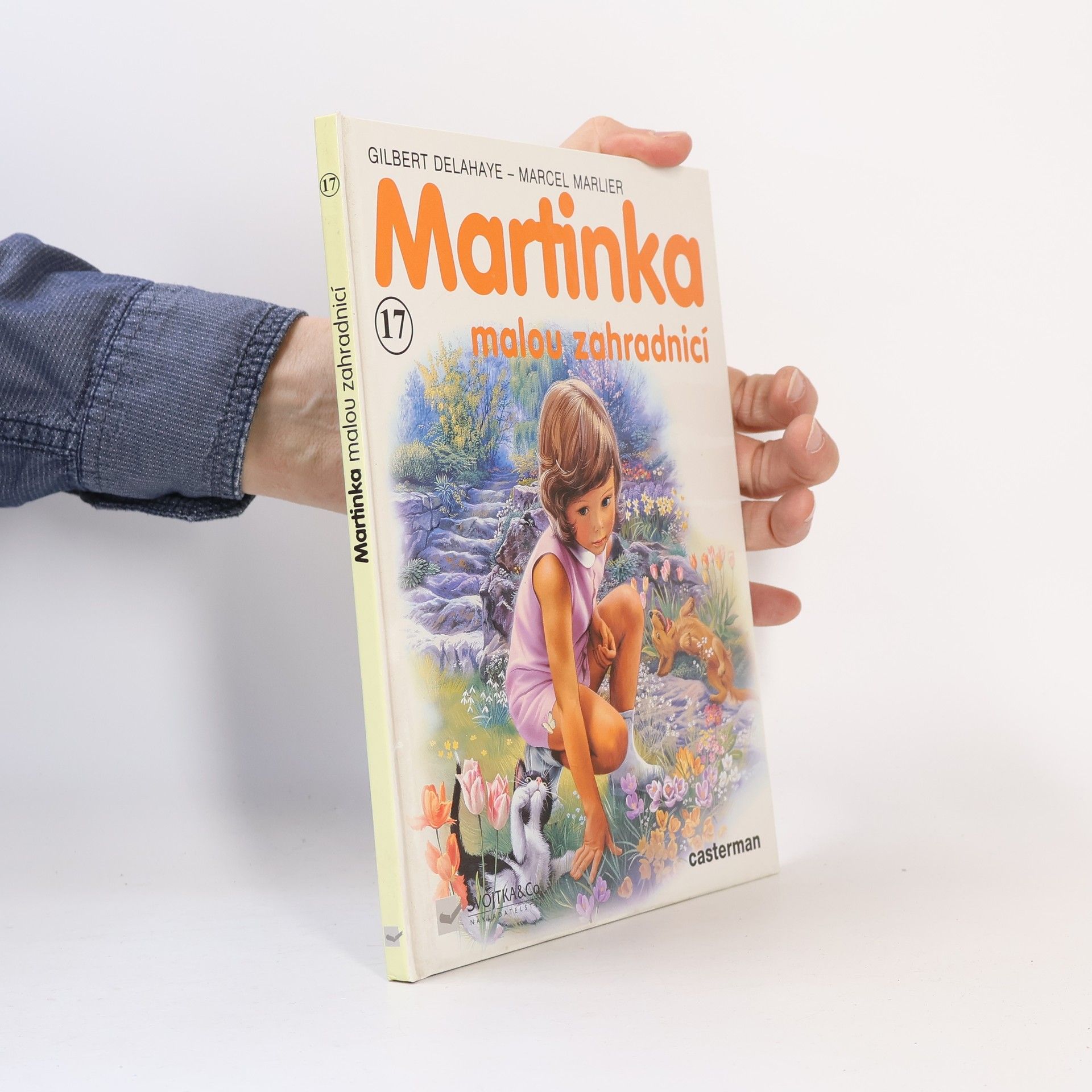Gilbert Delahaye Martinka malou zahradnicí