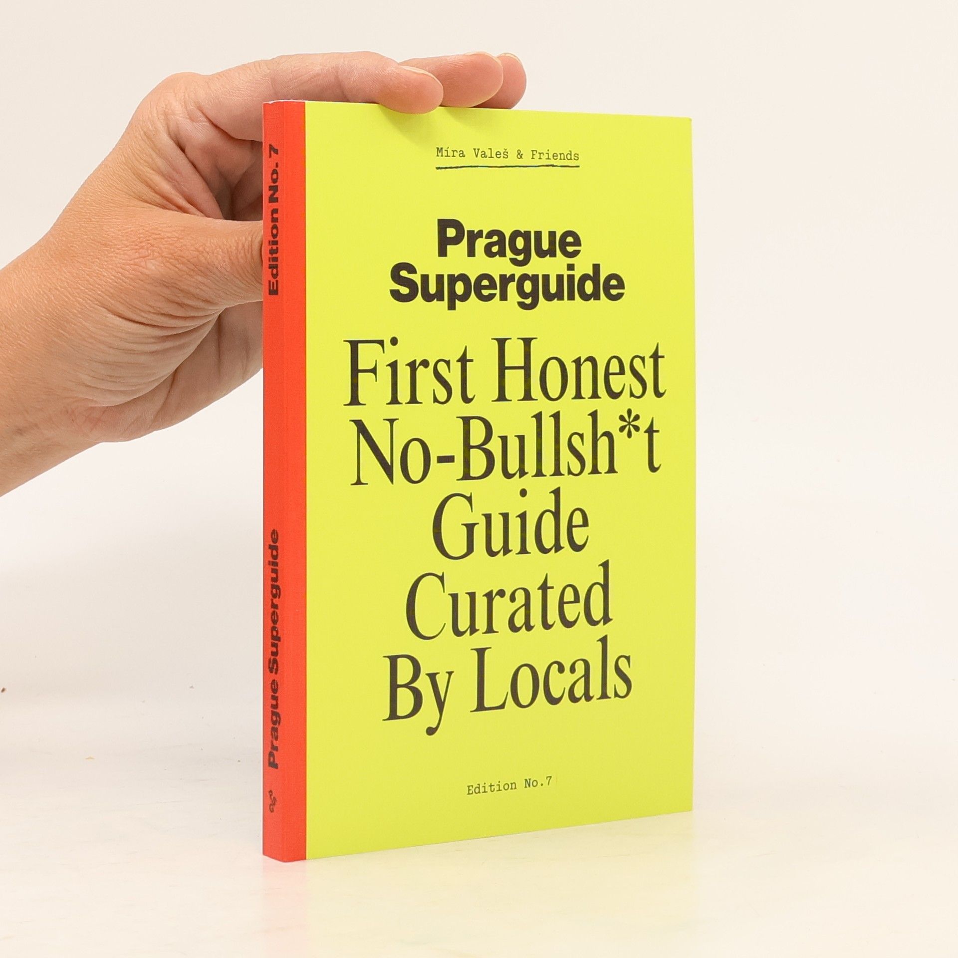 Míra Valeš Prague Superguide. First Honest No-Bullsh*t Guide Curated By Locals