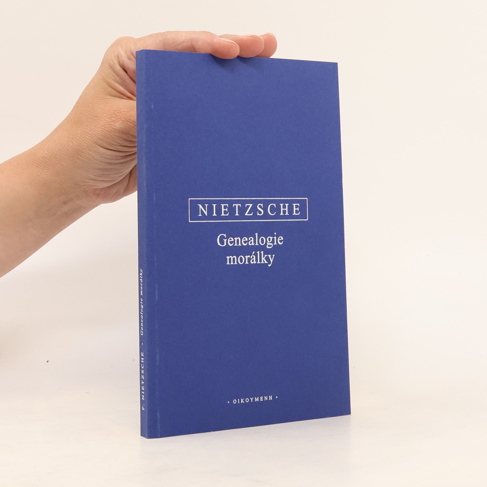 Friedrich Nietzsche Genealogie morálky