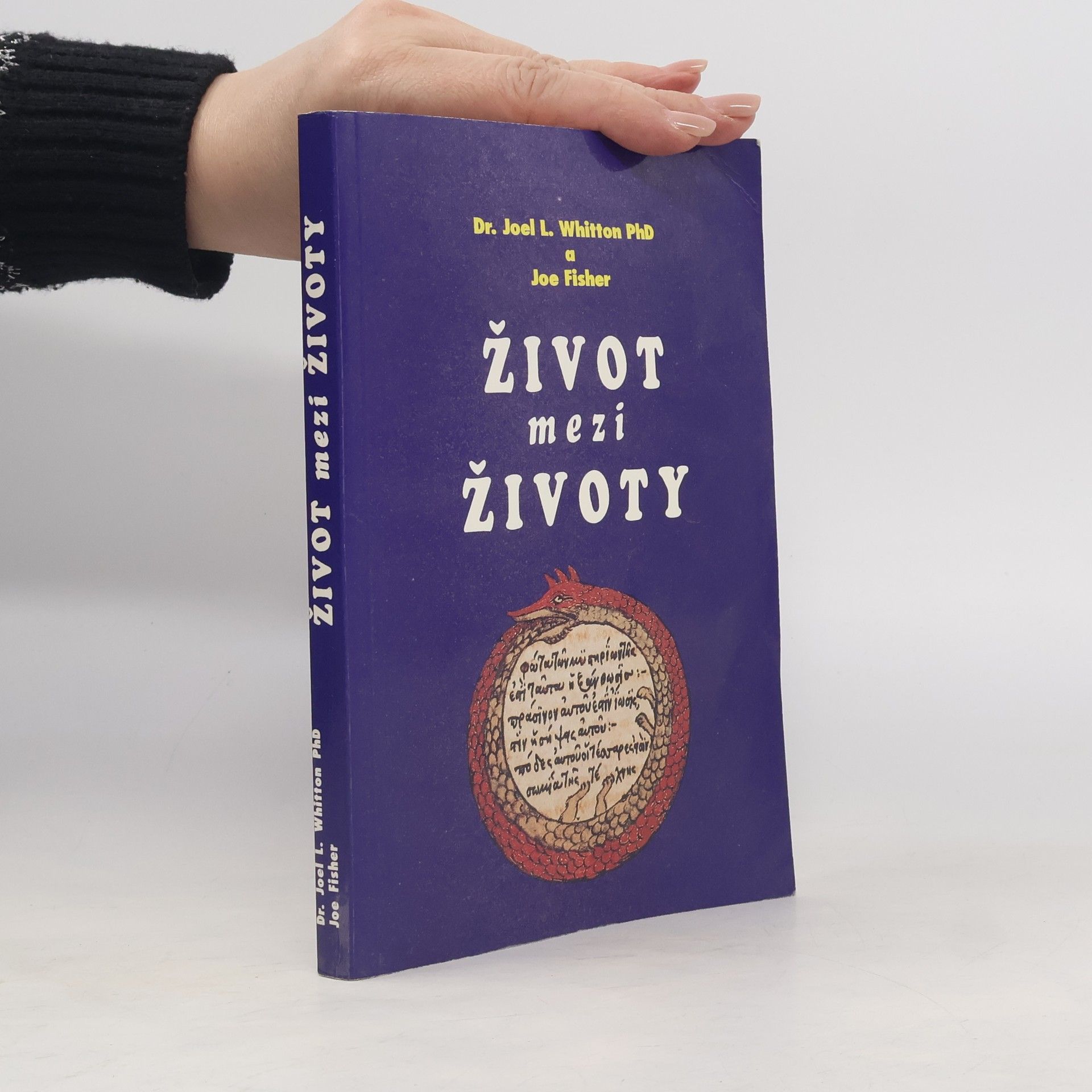Joel L. Whitton Život mezi životy
