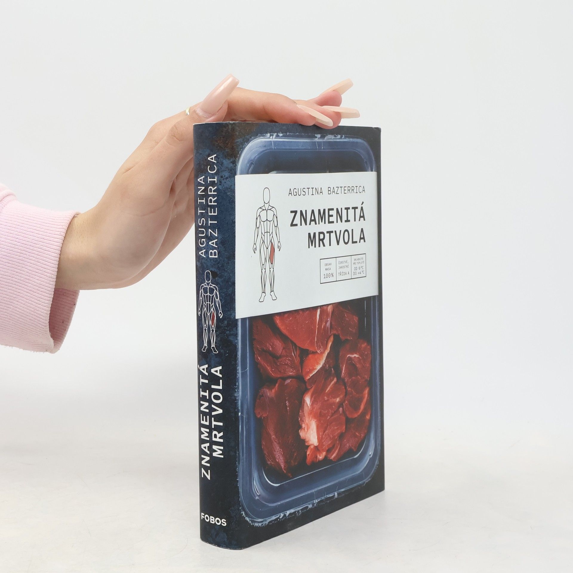 Augustina Bazterrica Znamenitá mrtvola