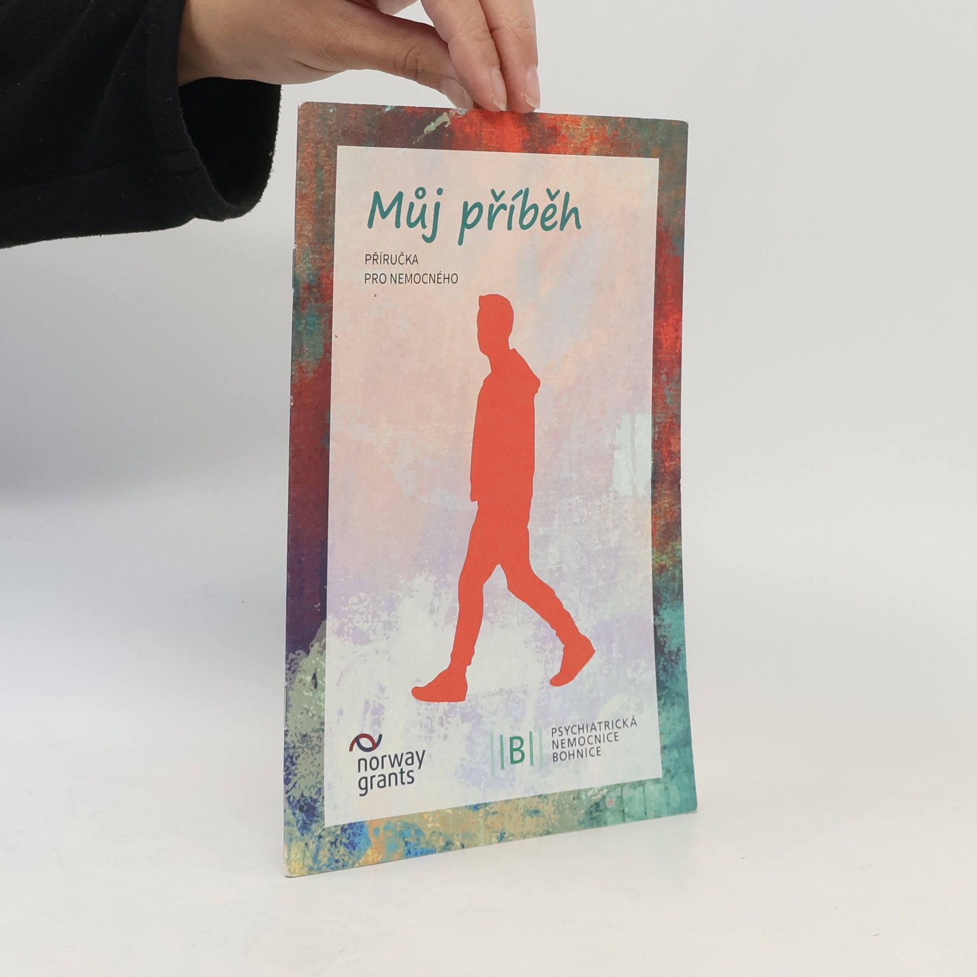 Autores varios Můj příběh – příručka pro nemocného