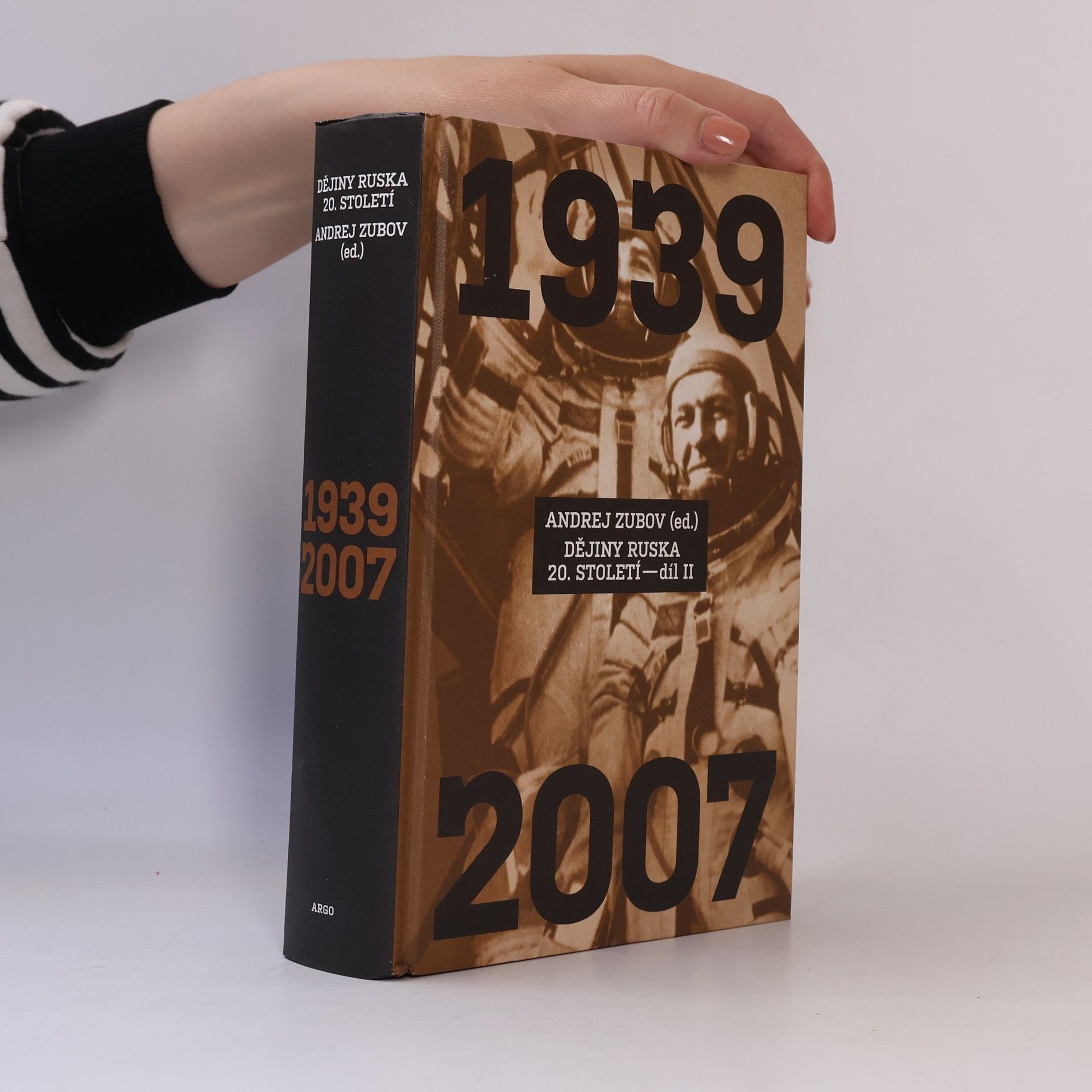 Andrei Borissowitsch Subow Dějiny Ruska 20. století. Díl II, 1939-2007
