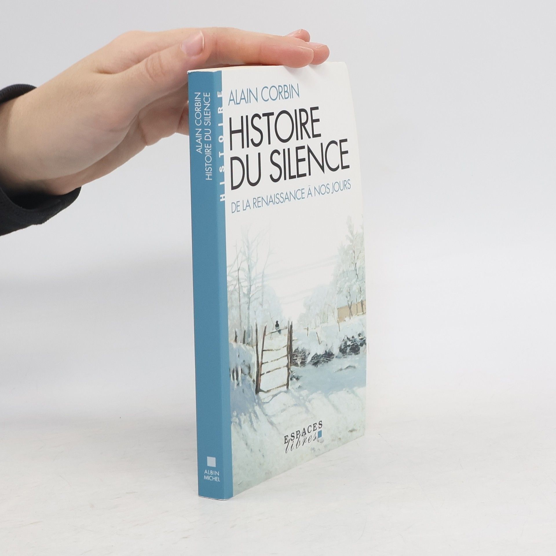 Alain Corbin Histoire du silence