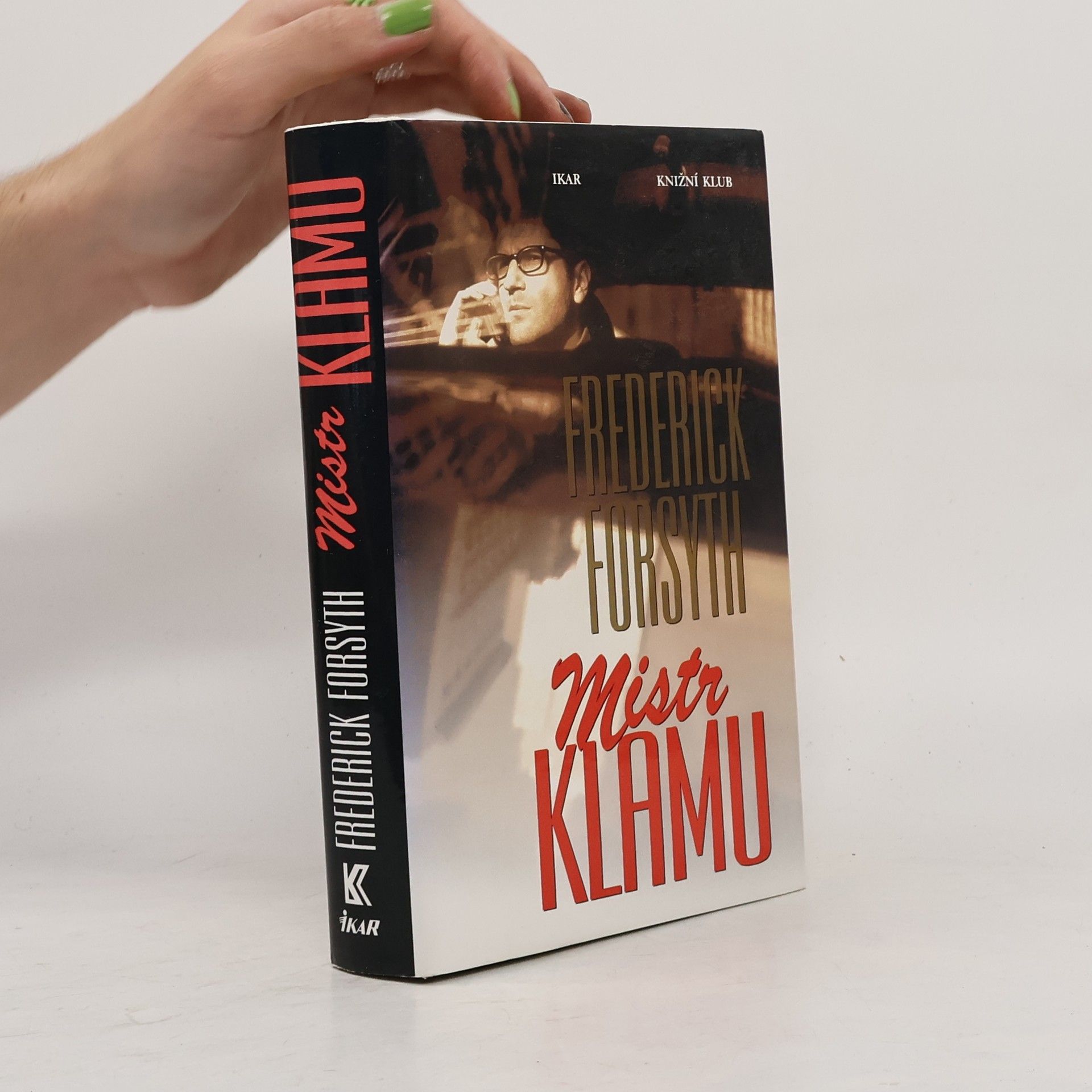 Frederick Forsyth Mistr klamu