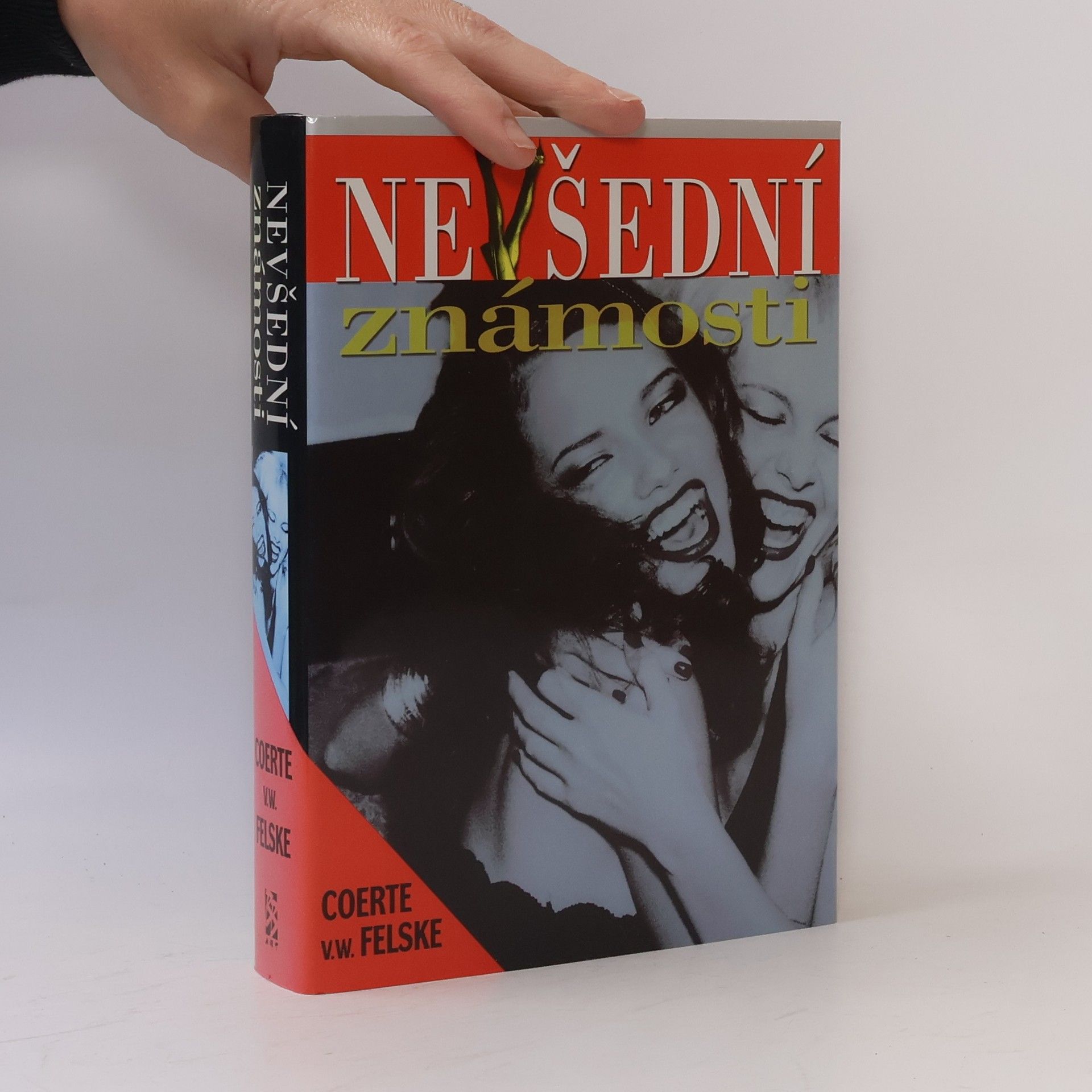 Coerte V. W. Felske Nevšední známosti