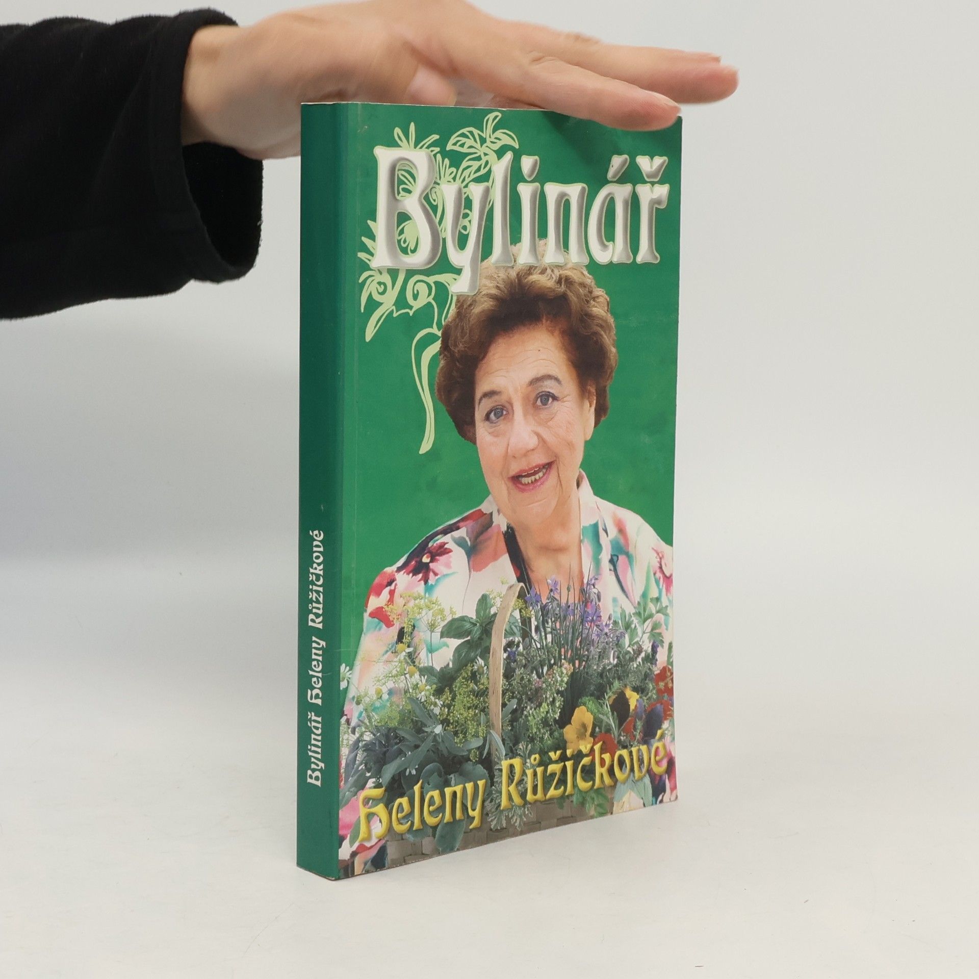Marie Formáčková Bylinář Heleny Růžičkové