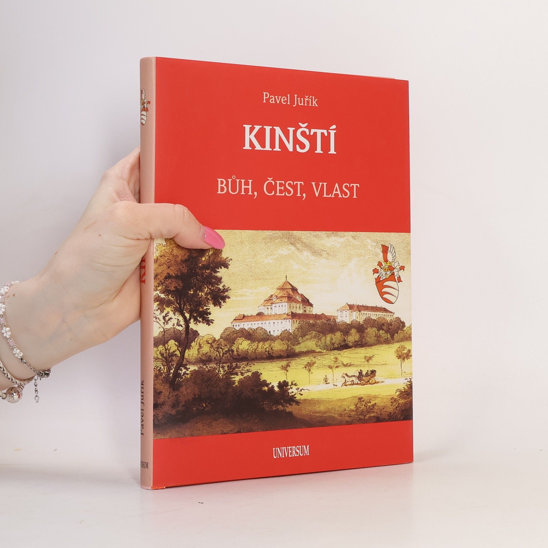 Pavel Juřík Kinští. Bůh, čest, vlast