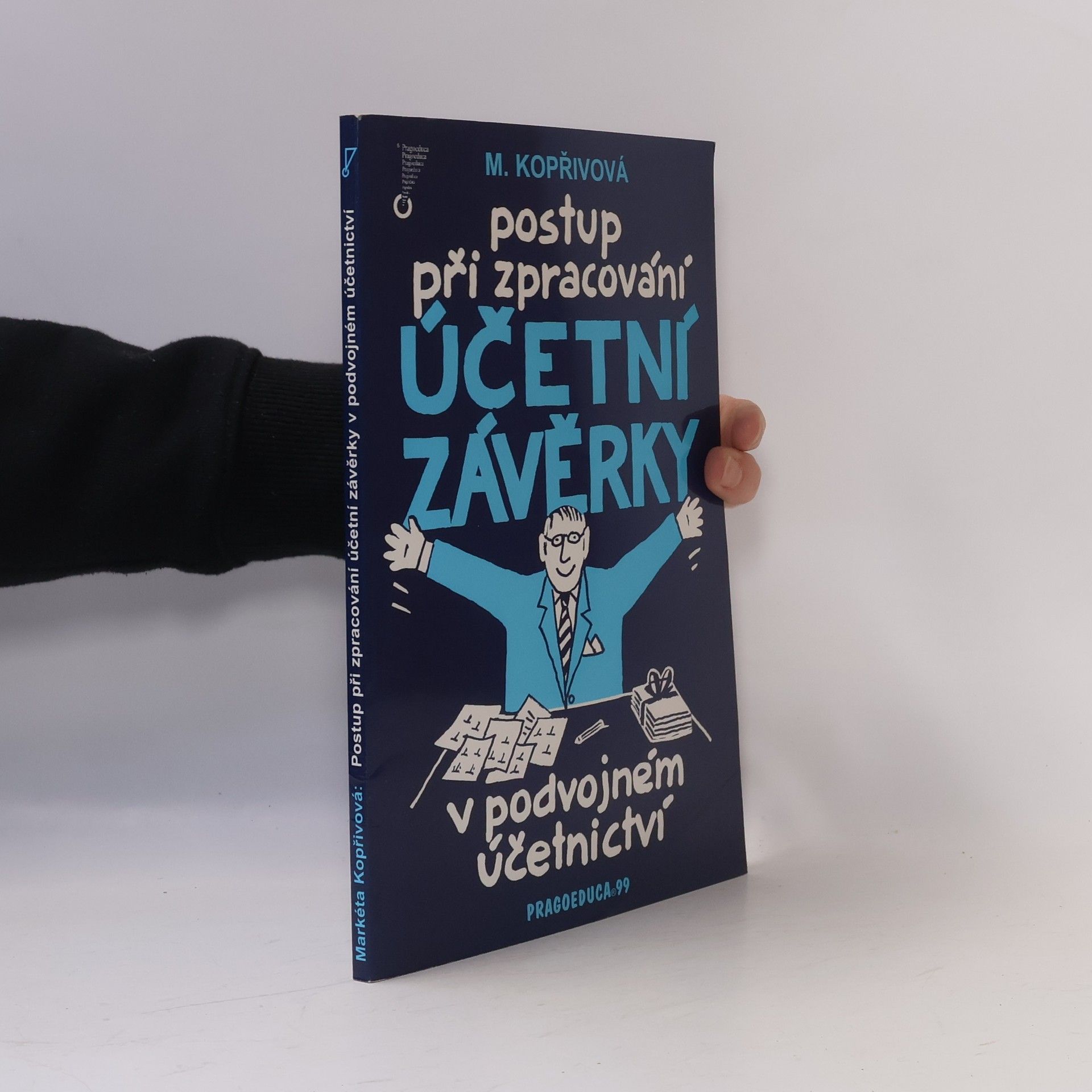 Markéta Kopřivová Postup při zpracování účetní závěrky v podvojném účetnictví